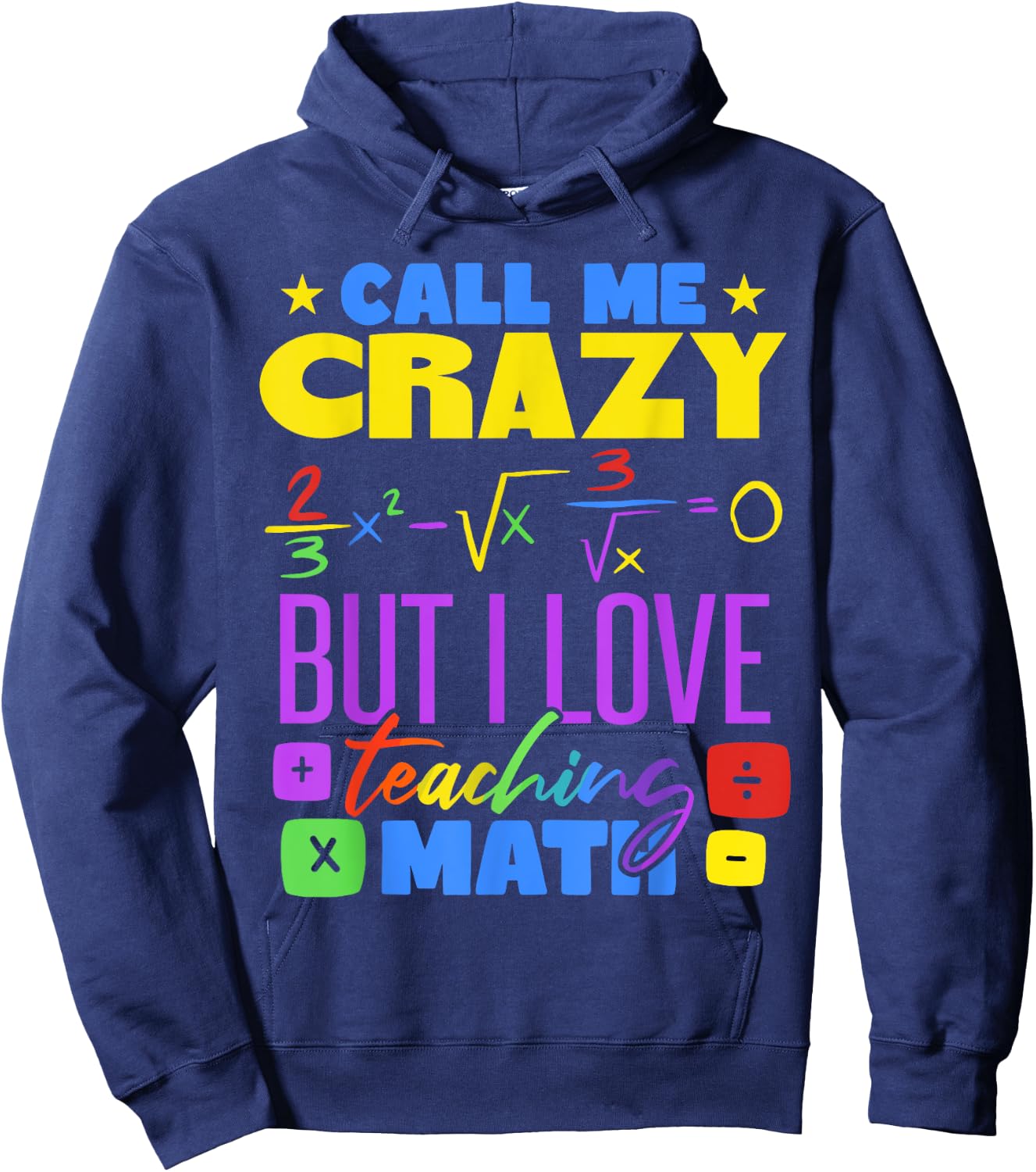 Funny Math Teacher Mathematician Mathematics Hoodie - Hoodie | Navy