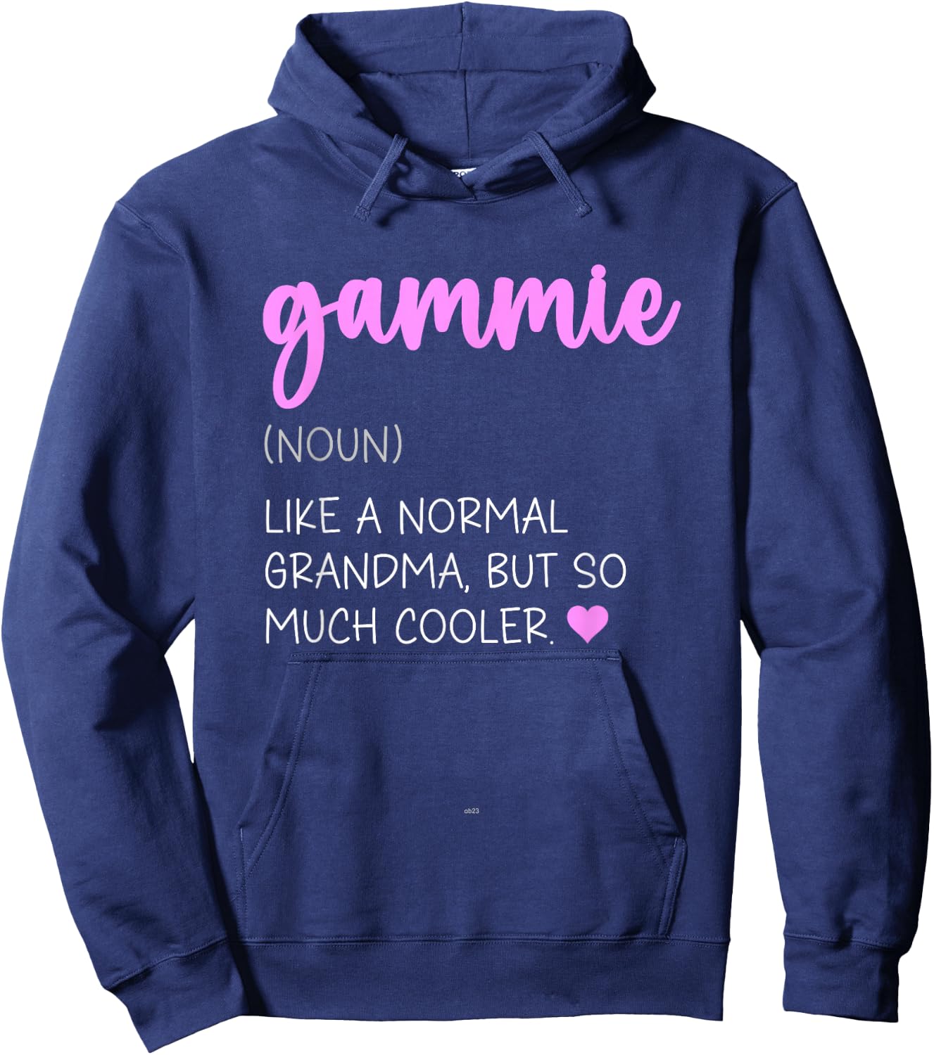 Gammie Definition Cute Mother's Day Noun Hoodie - Hoodie | Navy