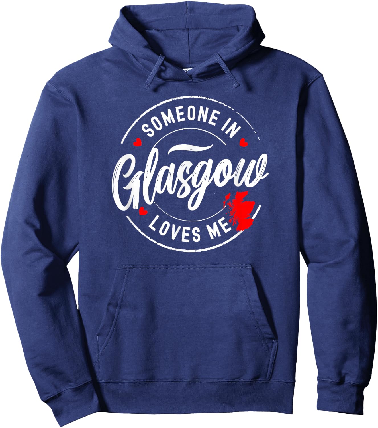 Someone in Glasgow, Scotland Loves Me Hoodie - Hoodie | Navy