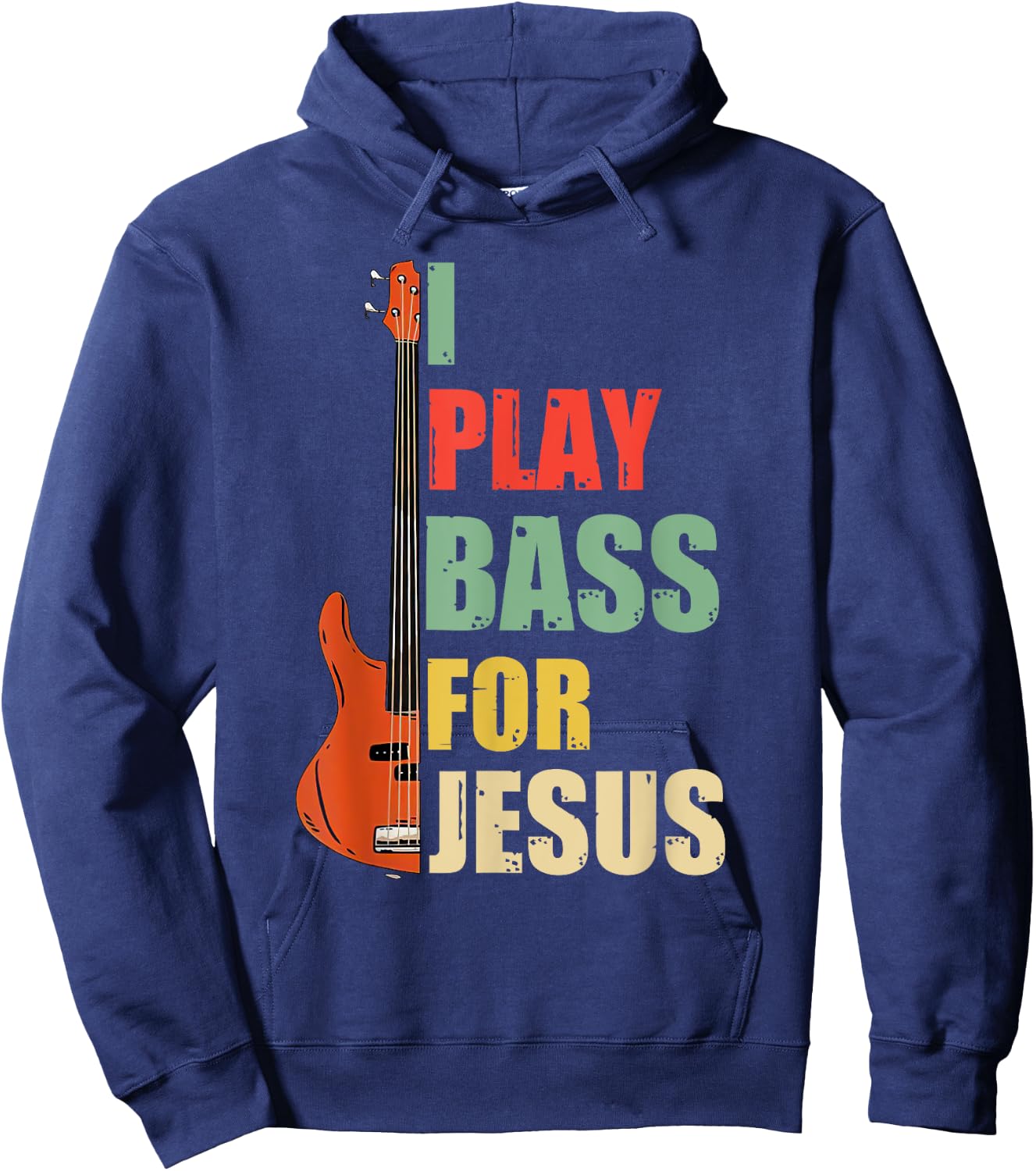 I Play Bass For Jesus Hoodie - Hoodie | Navy