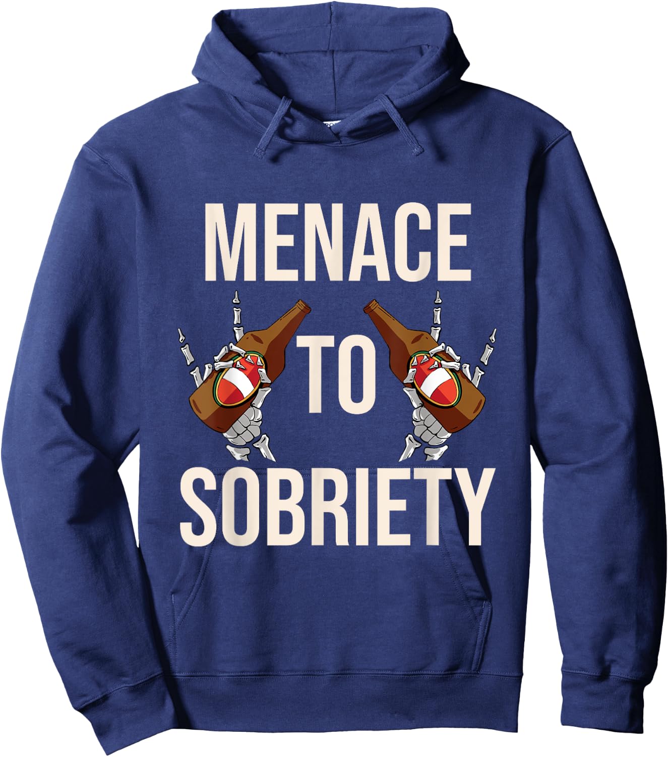 Menace To Sobriety Funny Beer Shirt Drinking Hoodie - Hoodie | Navy