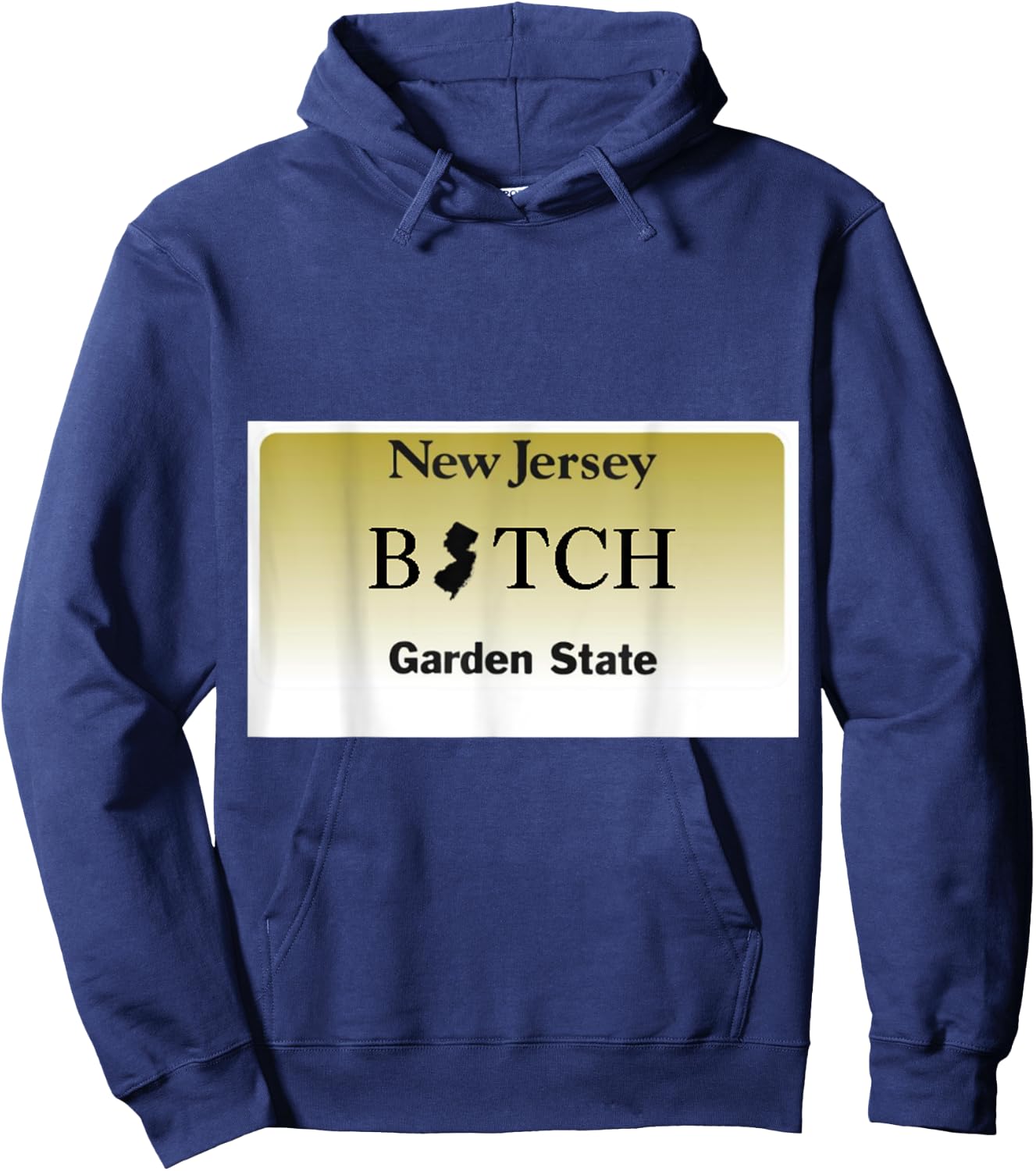 Jersey Girl New Jersey B TCH License Plate Hoodie - Hoodie | Navy