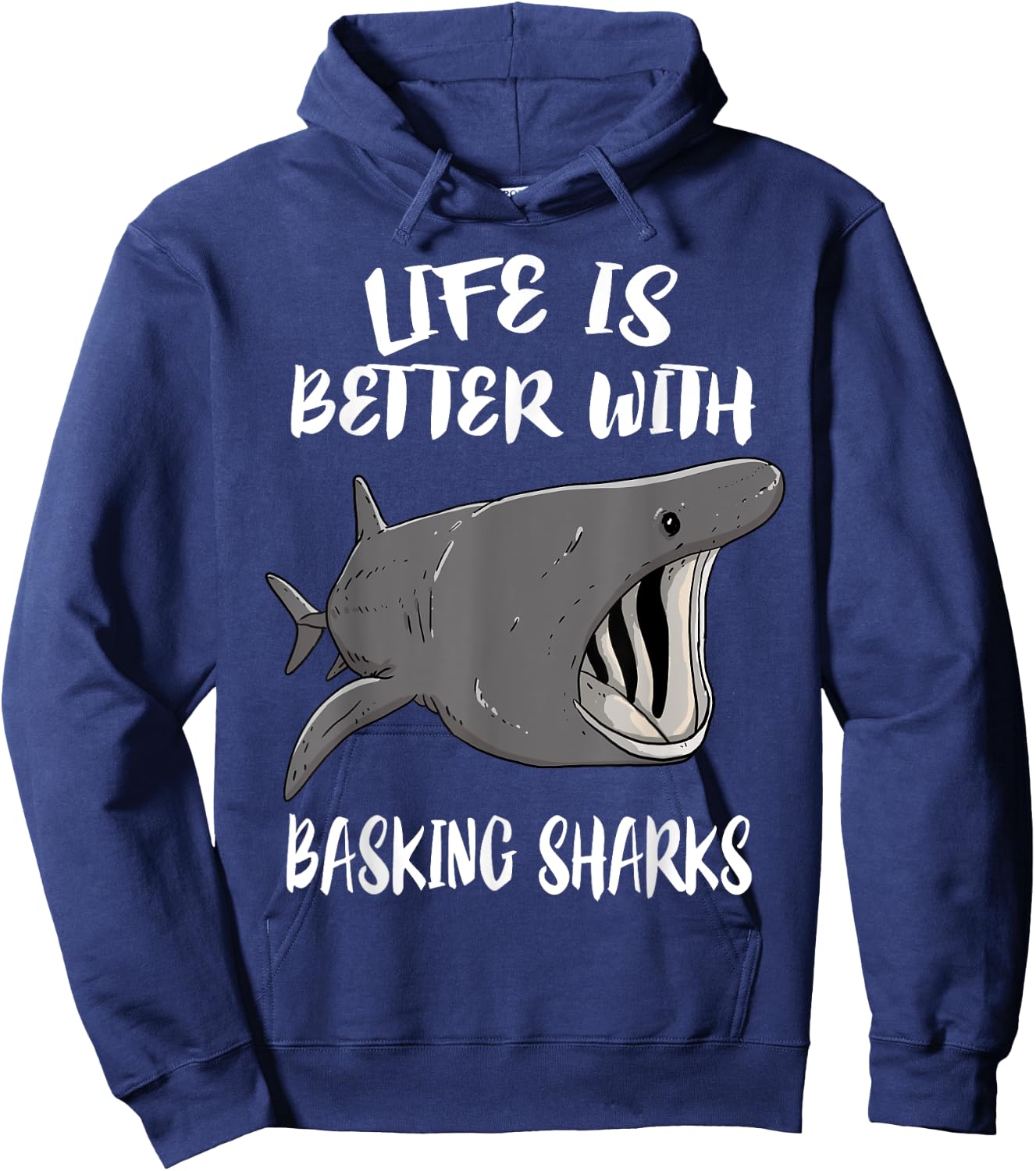 Life Is Better With Basking Sharks Hoodie - Hoodie | Navy