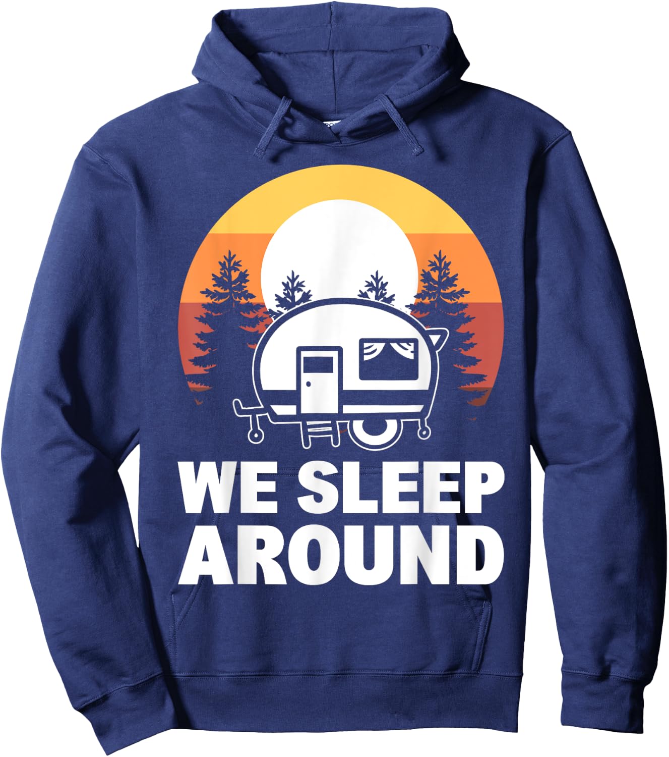 We Sleep Around Camper Hoodie - Hoodie | Navy