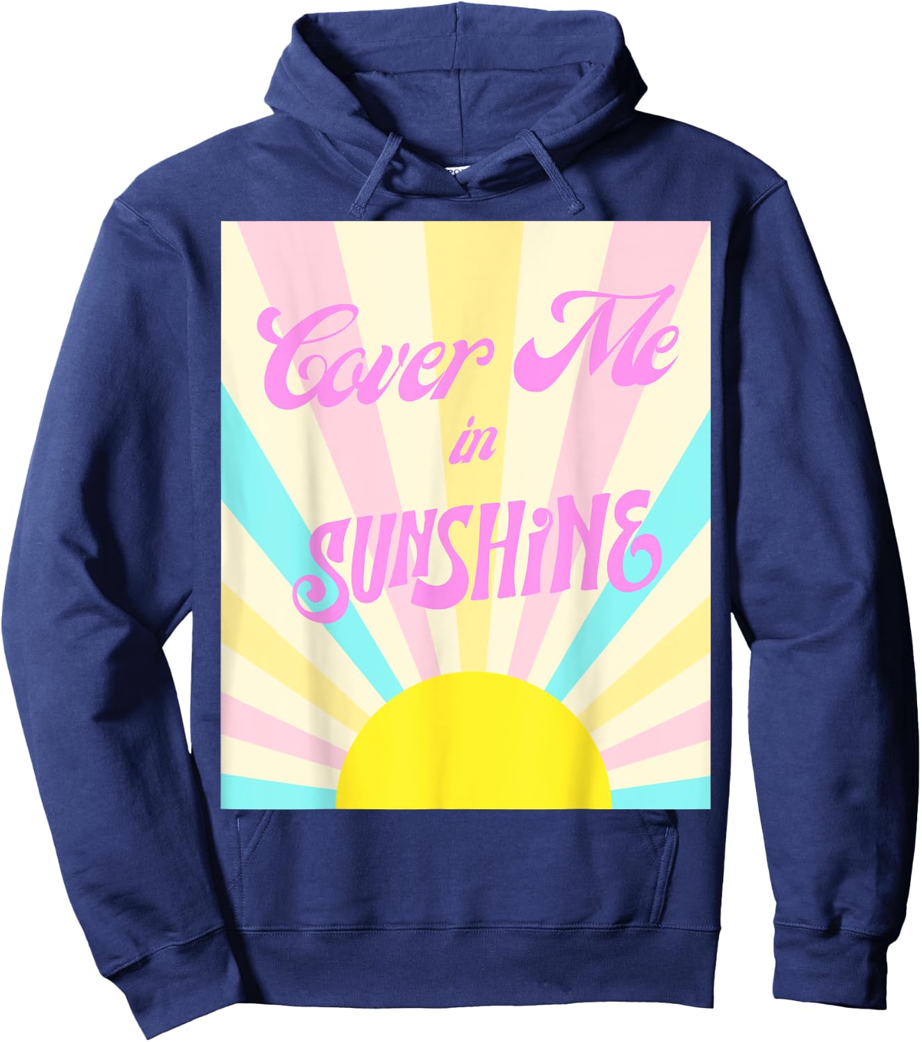 Cover me in sunshine Women Hoodie - Hoodie | Navy