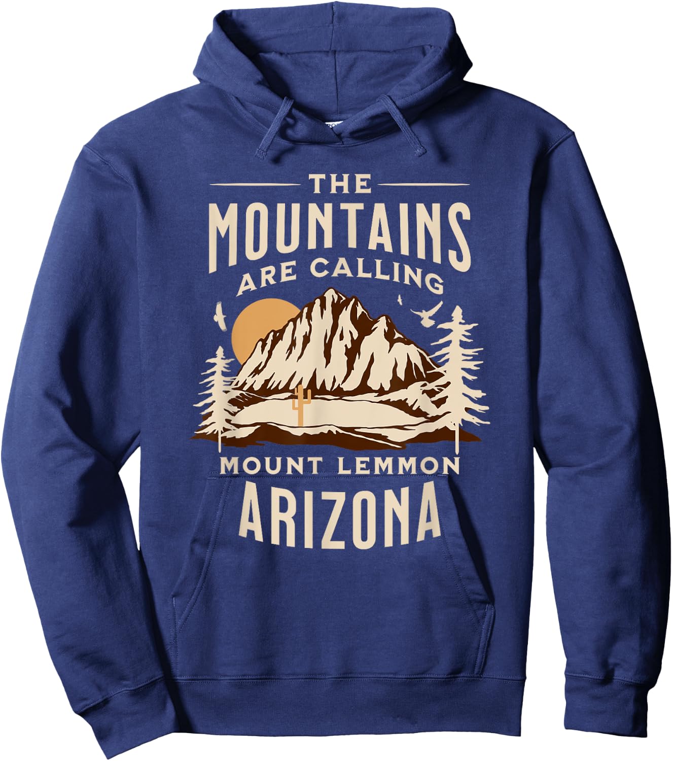 Mount Lemmon Arizona The Mountains Are Calling Hoodie - Hoodie | Navy