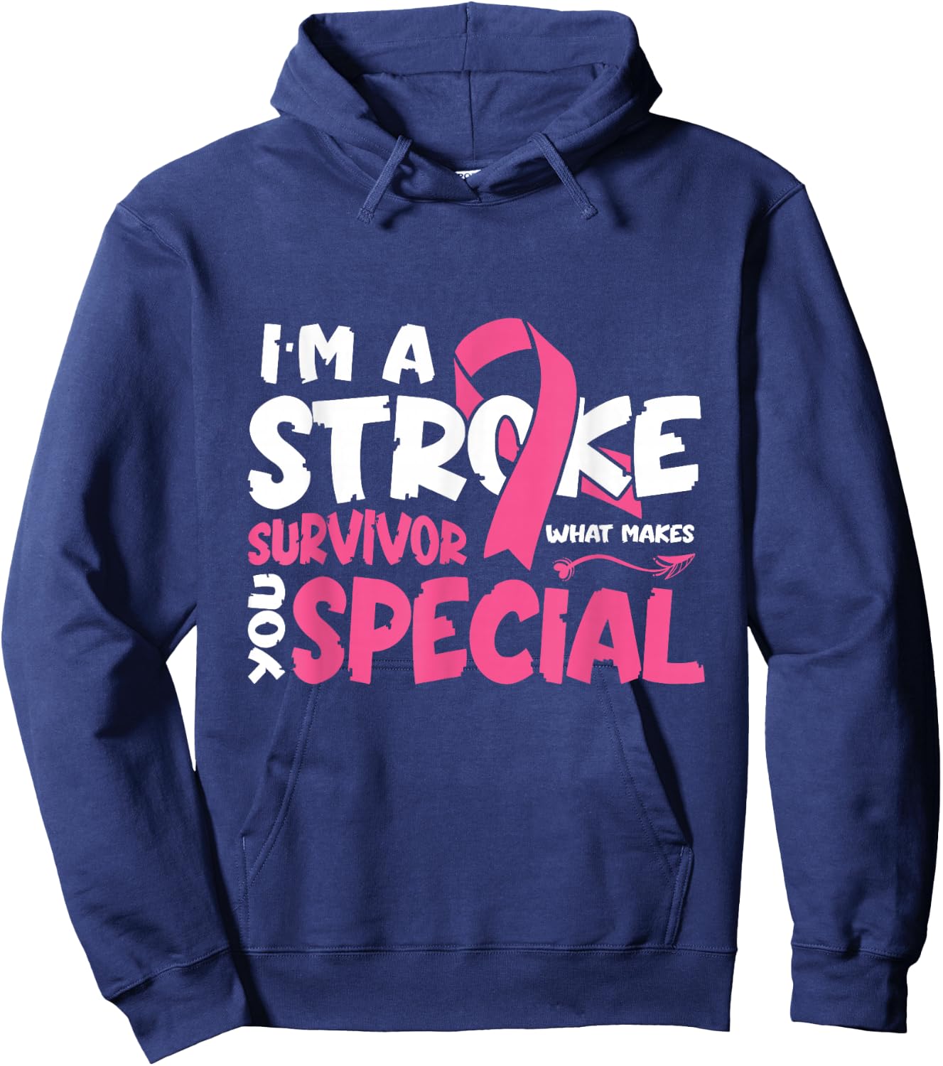 I'm a Stroke Survivor Hoodie - Hoodie | Navy