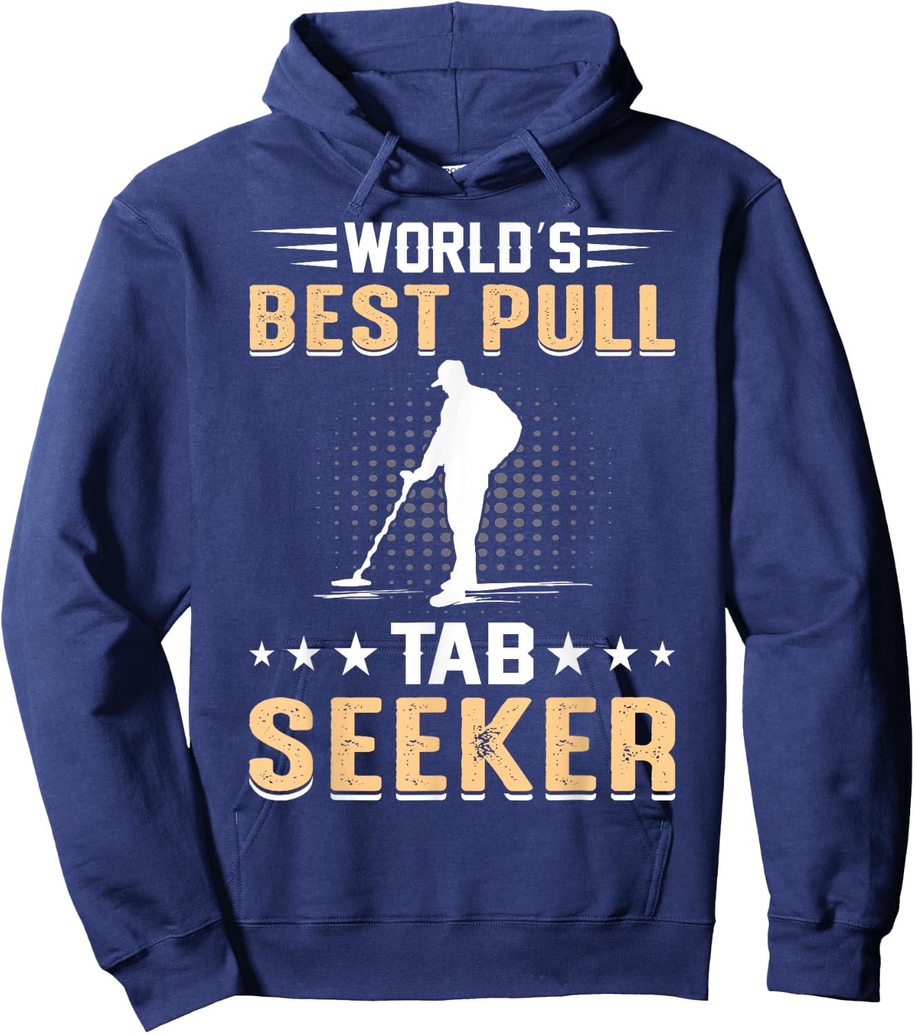 Worlds Best Pull Tab Seeker Hoodie - Hoodie | Navy