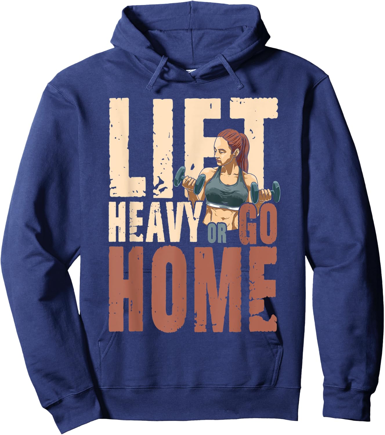 Lift Heavy or Go Home Hoodie - Hoodie | Navy