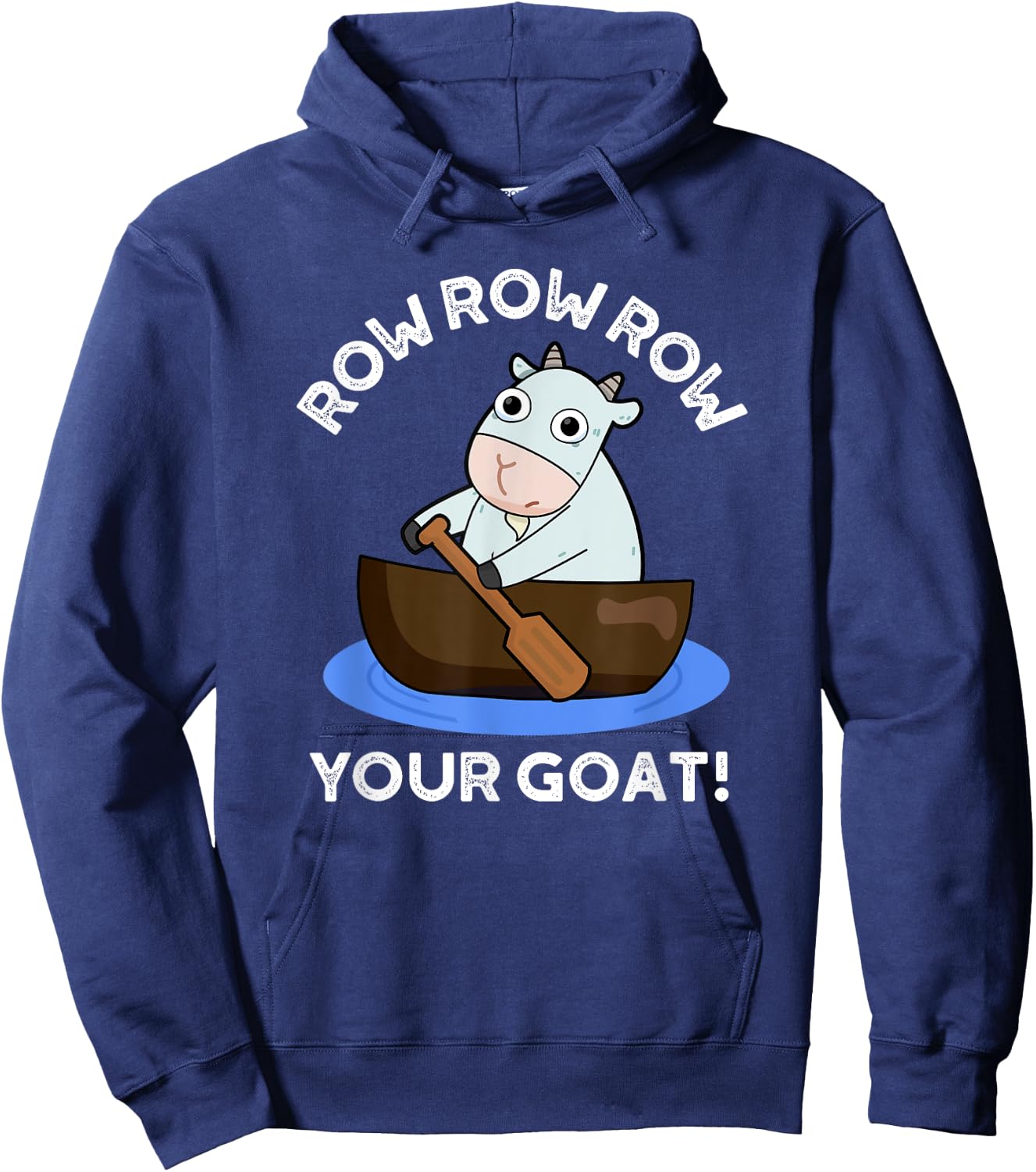 Row Row Row Your Goat Funny Animal Pun Hoodie - Hoodie | Navy