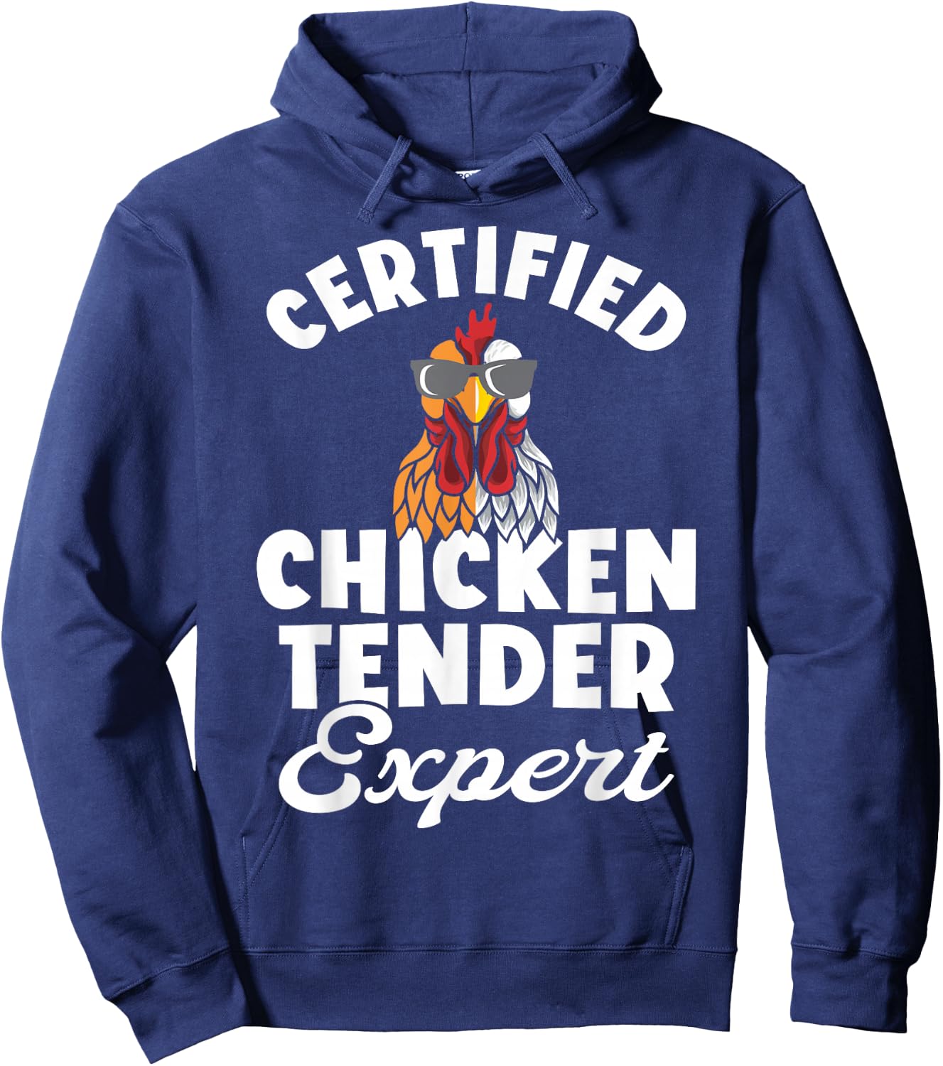 Chicken Tender Certified Chicken Expert Hoodie - Hoodie | Navy
