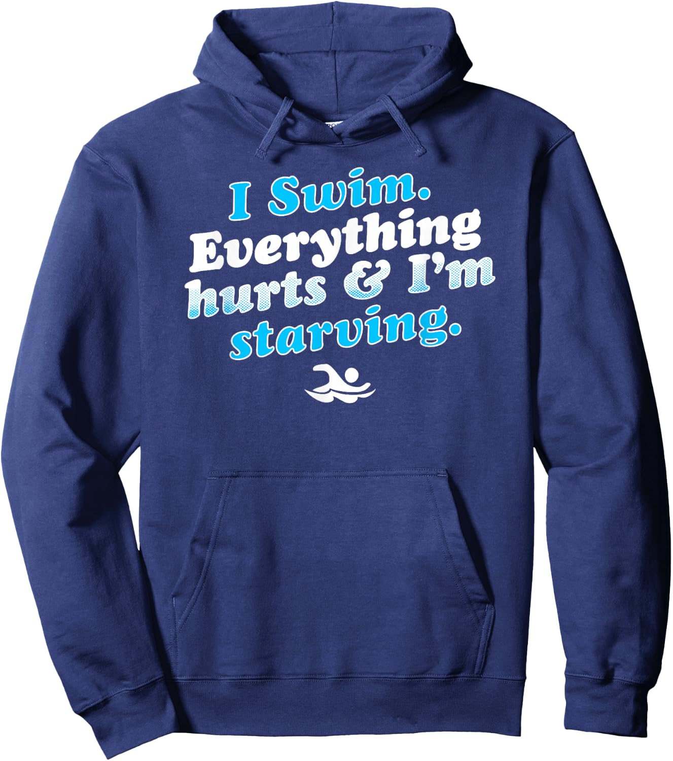 I Swim Funny Swimmer Quote Hoodie - Hoodie | Navy