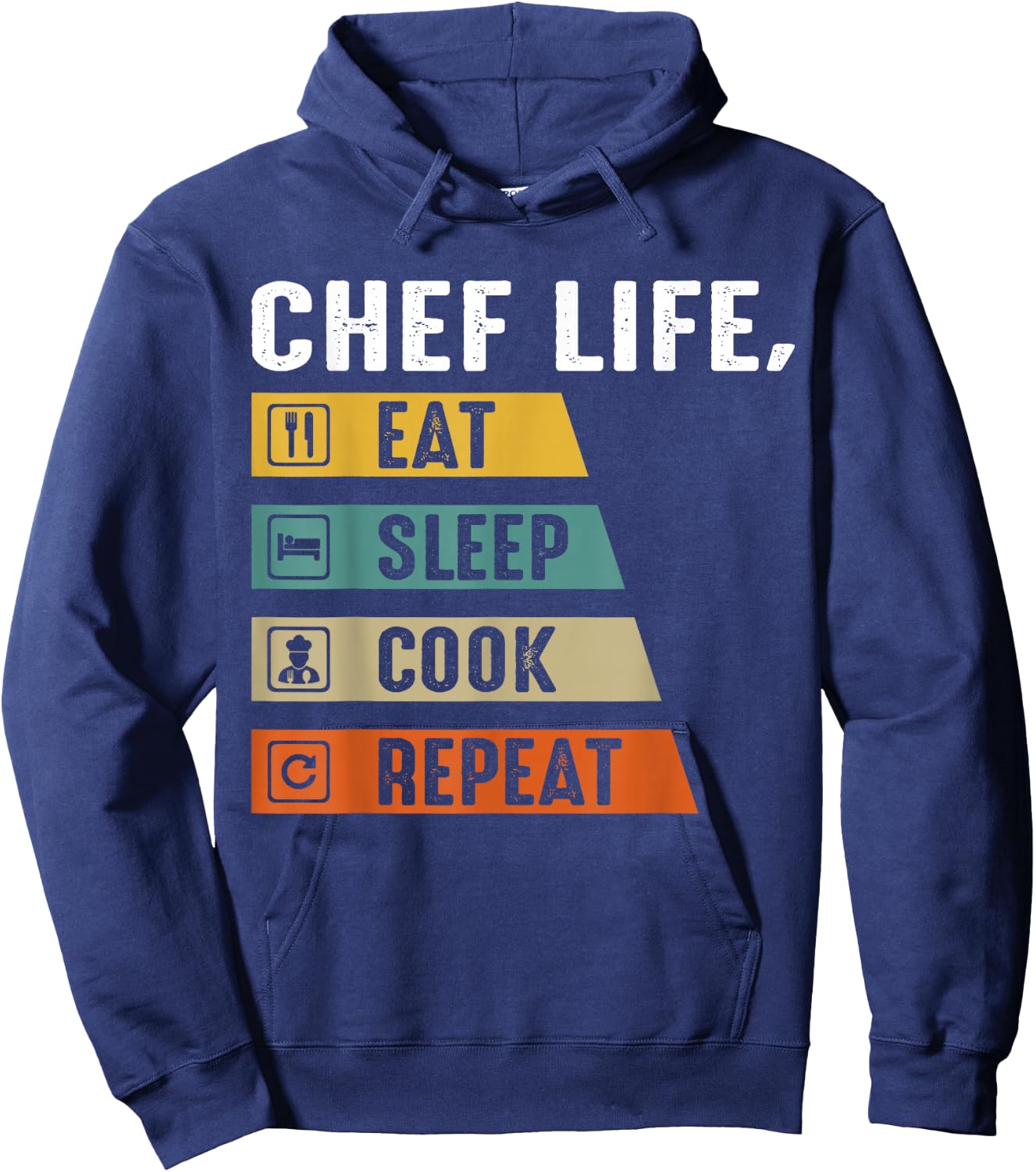 Chef Life Eat Sleep Cook Repeat Hoodie - Hoodie | Navy