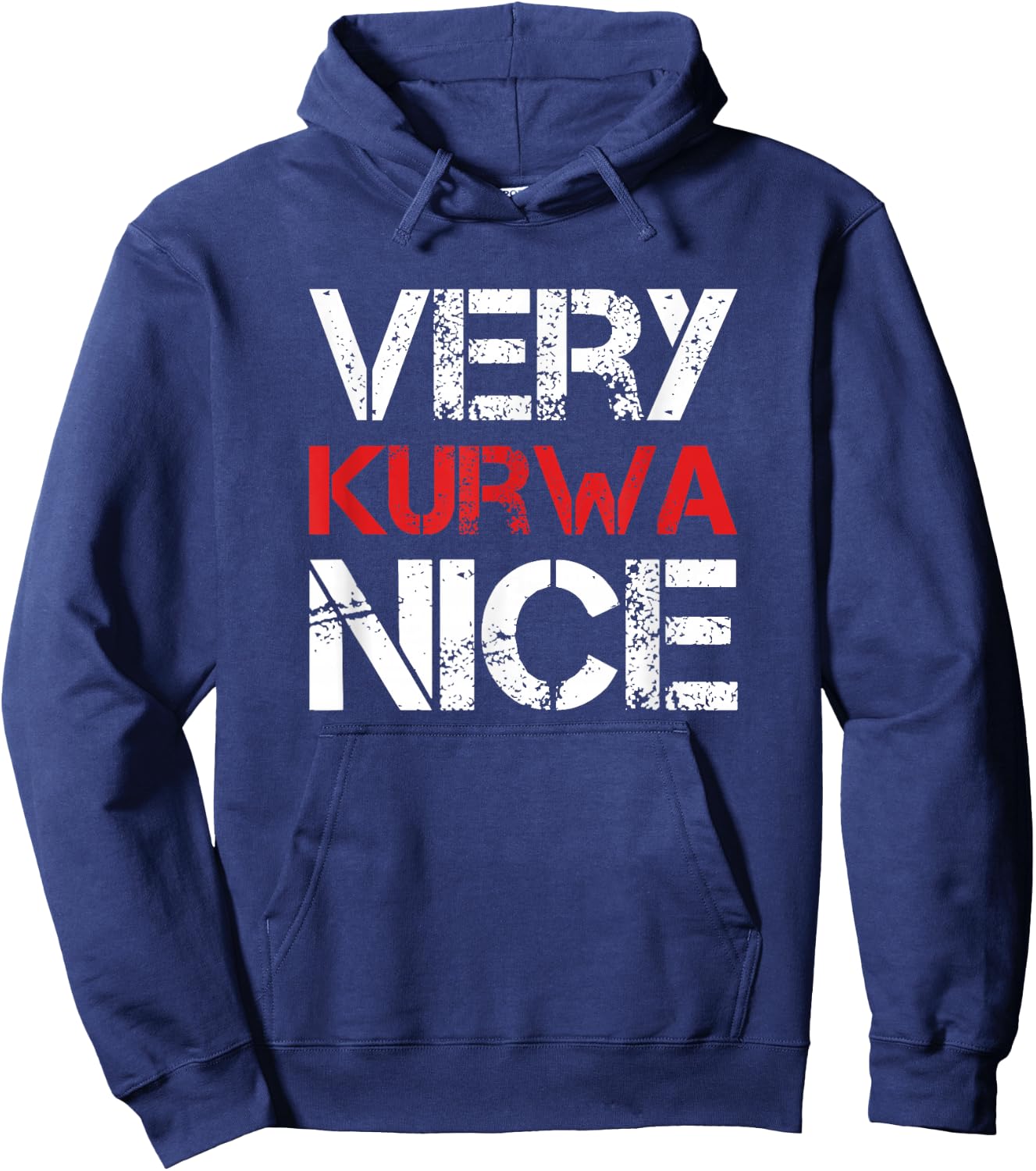 Very Kurwa Nice Hoodie - Hoodie | Navy