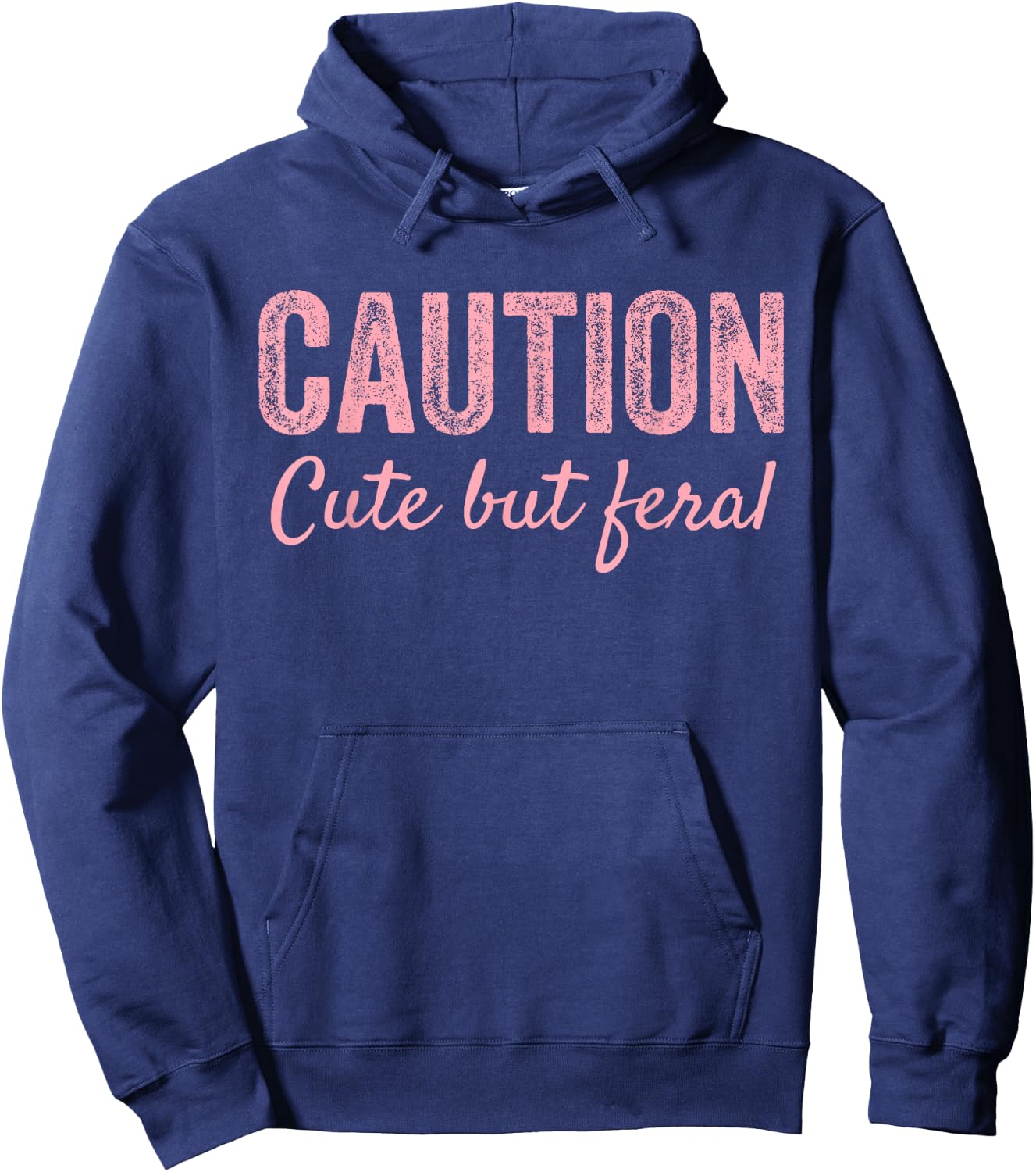 CAUTION Cute But Feral Hoodie - Hoodie | Navy