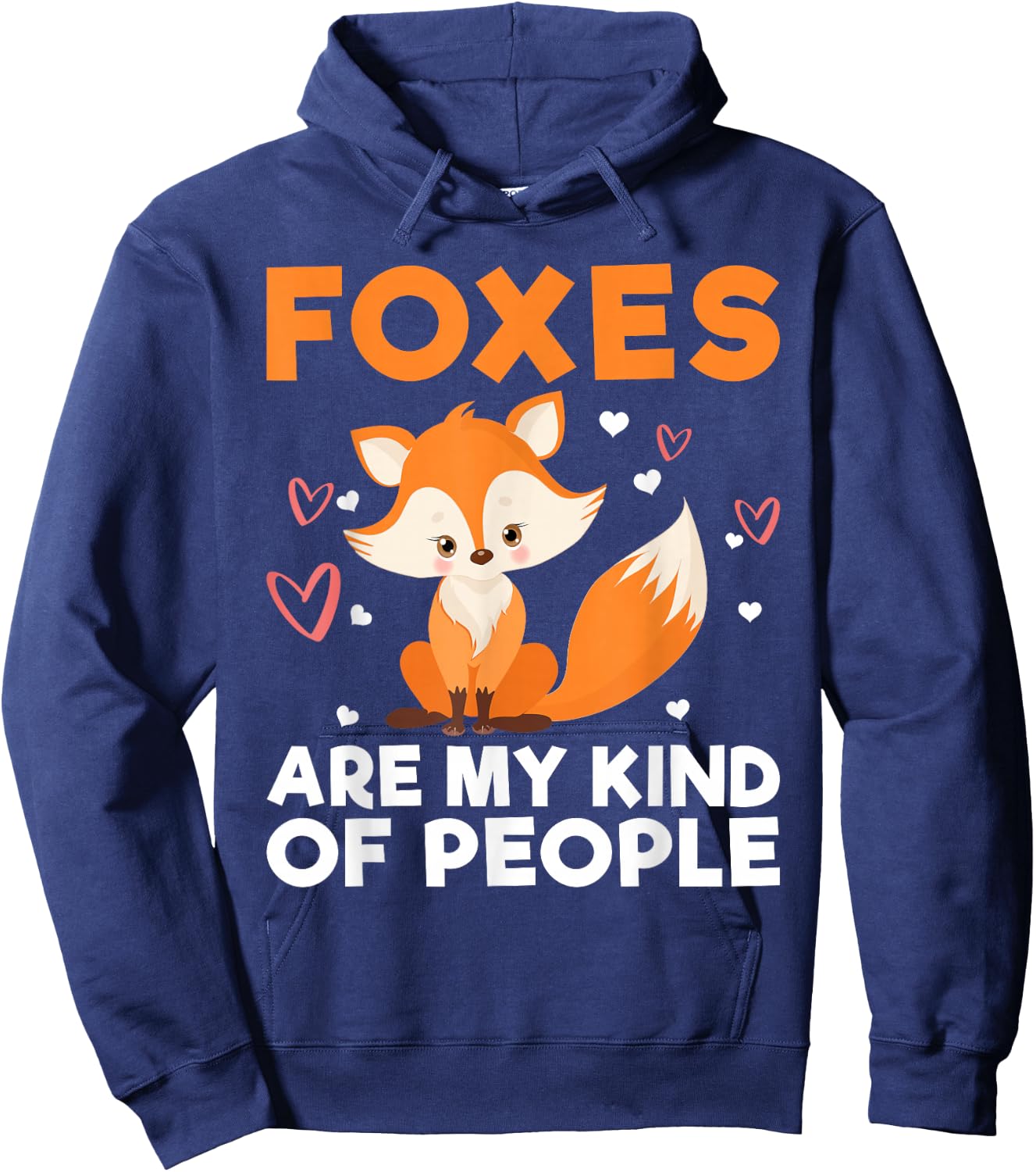 Foxes are my Kind of People Fox Hoodie - Hoodie | Navy