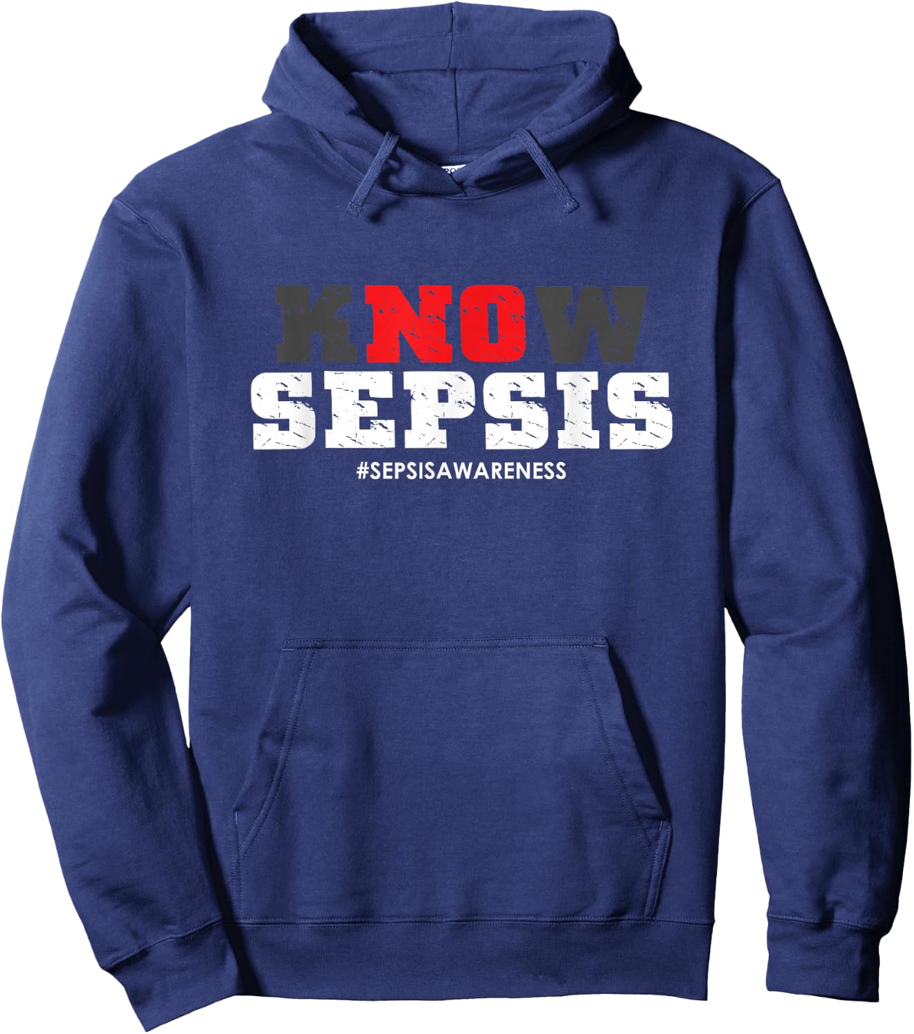 Know Sepsis | Infection | Sepsis Awareness Hoodie - Hoodie | Navy