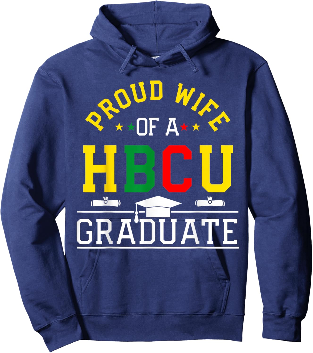 Proud HBCU Wife of a HBCU Graduate Family Hoodie - Hoodie | Navy