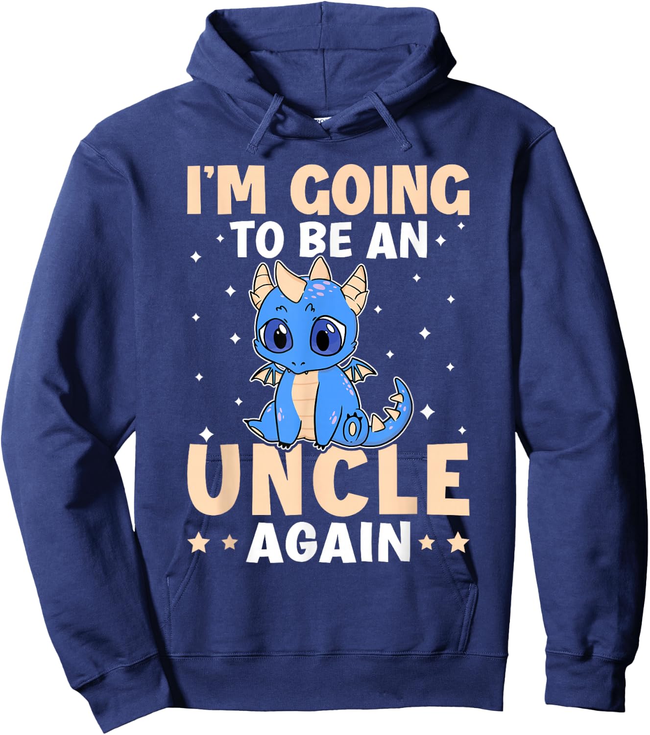 I'm Going To Be A Uncle Again Hoodie - Hoodie | Navy