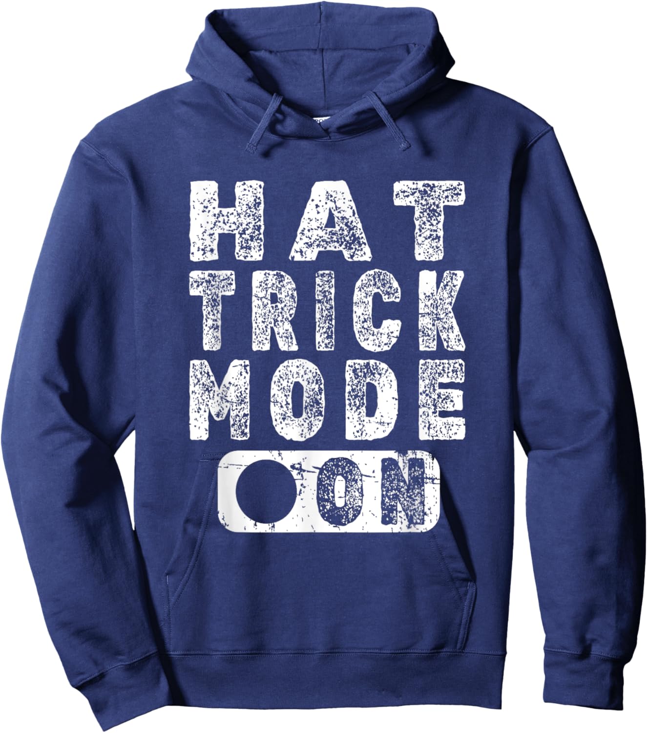 Hat Trick Mode On - Fun Hockey Player Saying Hoodie - Hoodie | Navy
