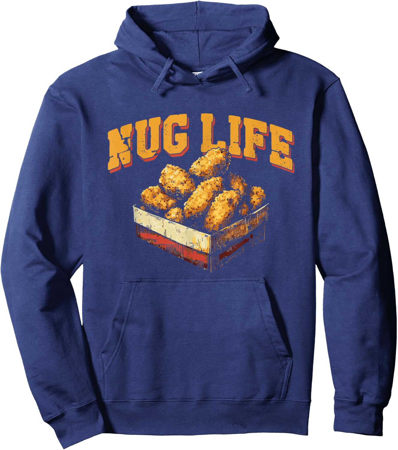 Nug Life - Funny Chicken Nuggets Lover Pun Hoodie - Hoodie | Navy