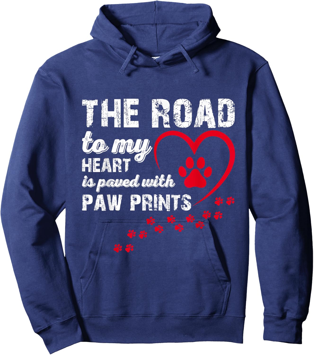 The Road to my Heart is Paved with Paw Prints Hoodie - Hoodie | Navy