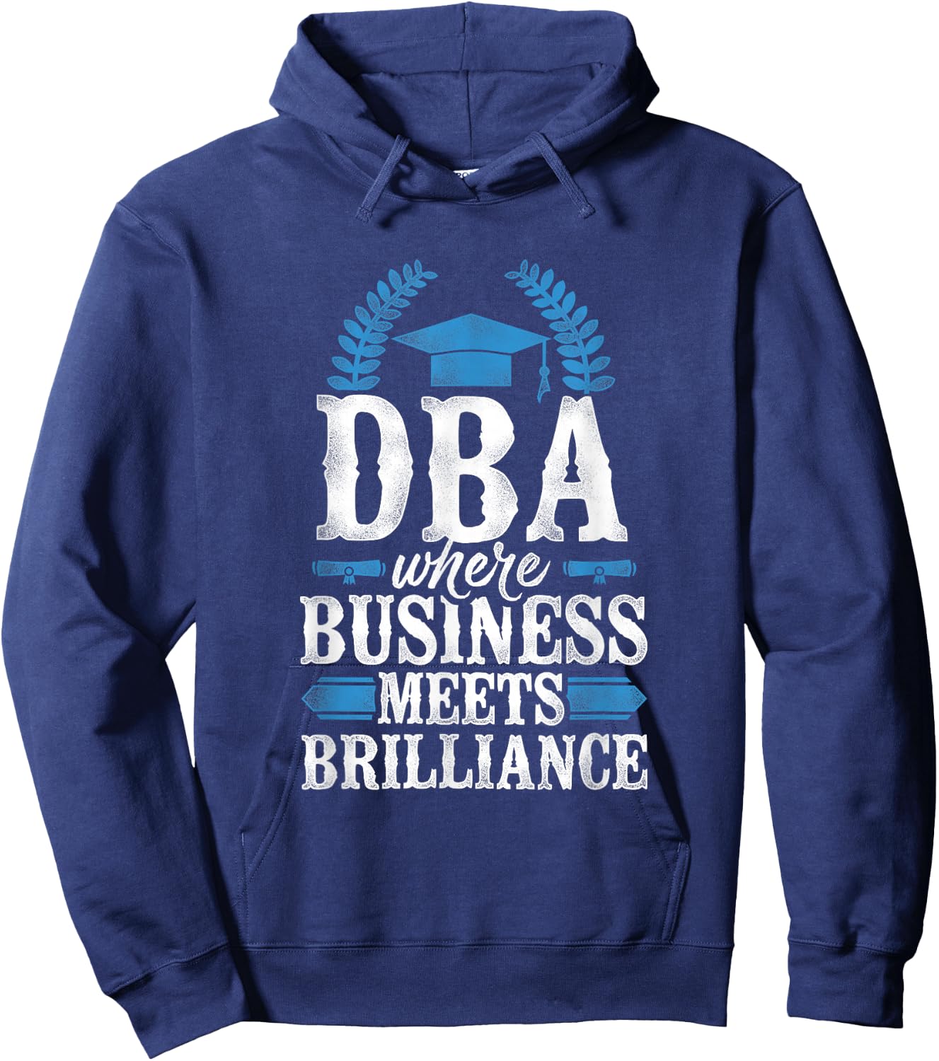 Doctor of Business Administration DBA PhD Hoodie - Hoodie | Navy