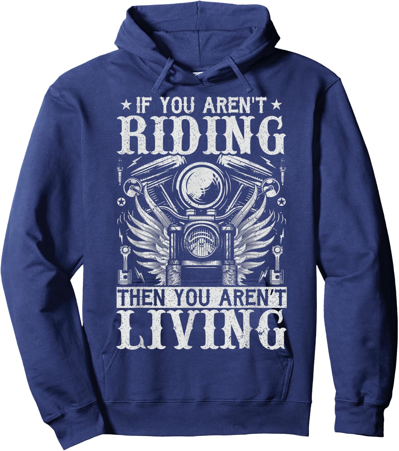 If You Aren't Riding Then You Aren't Living Hoodie - Hoodie | Navy