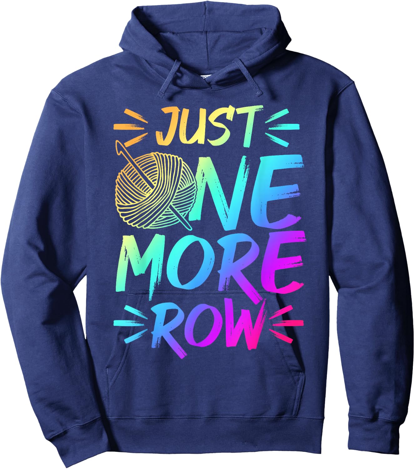 Just One More Row Crochet Knitting Yarn Lover Hoodie - Hoodie | Navy