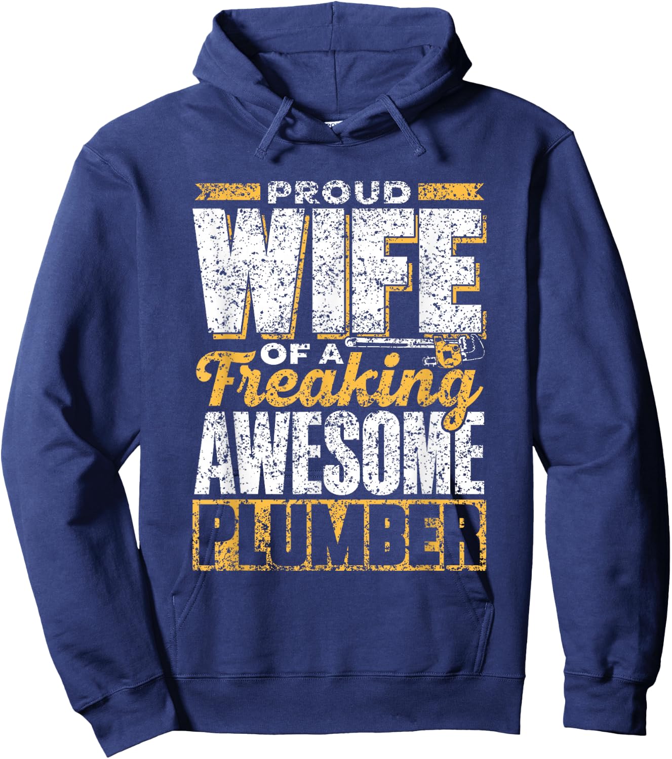 Proud Wife of a Damn Good Plumber Pipe Hoodie - Hoodie | Navy