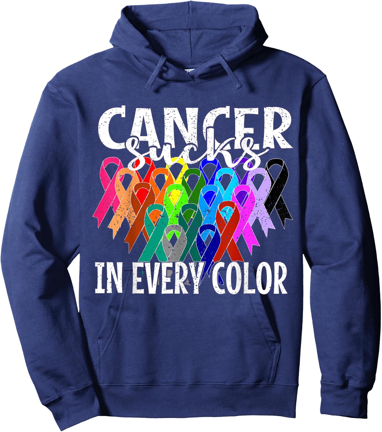 Cancer Sucks In Every Color cancer fighters Hoodie - Hoodie | Navy