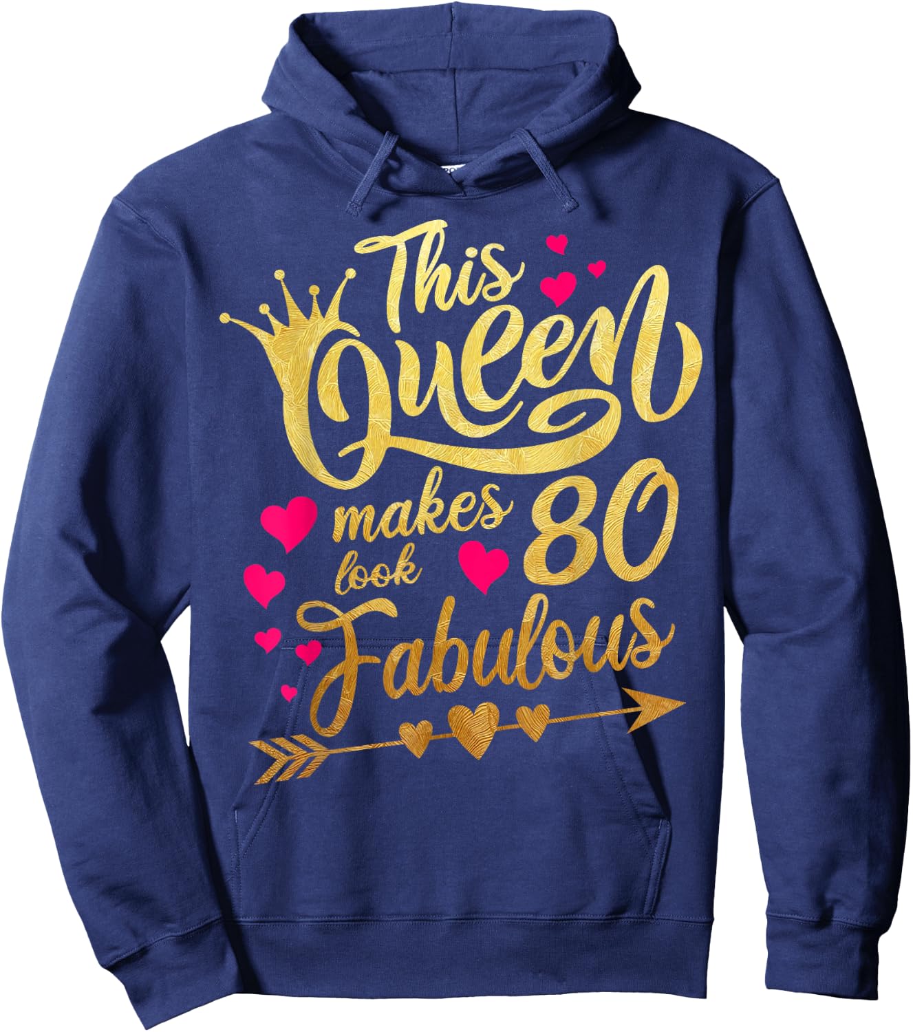 This Queen makes 80 look Fabulous 80th Birthday Hoodie - Hoodie | Navy