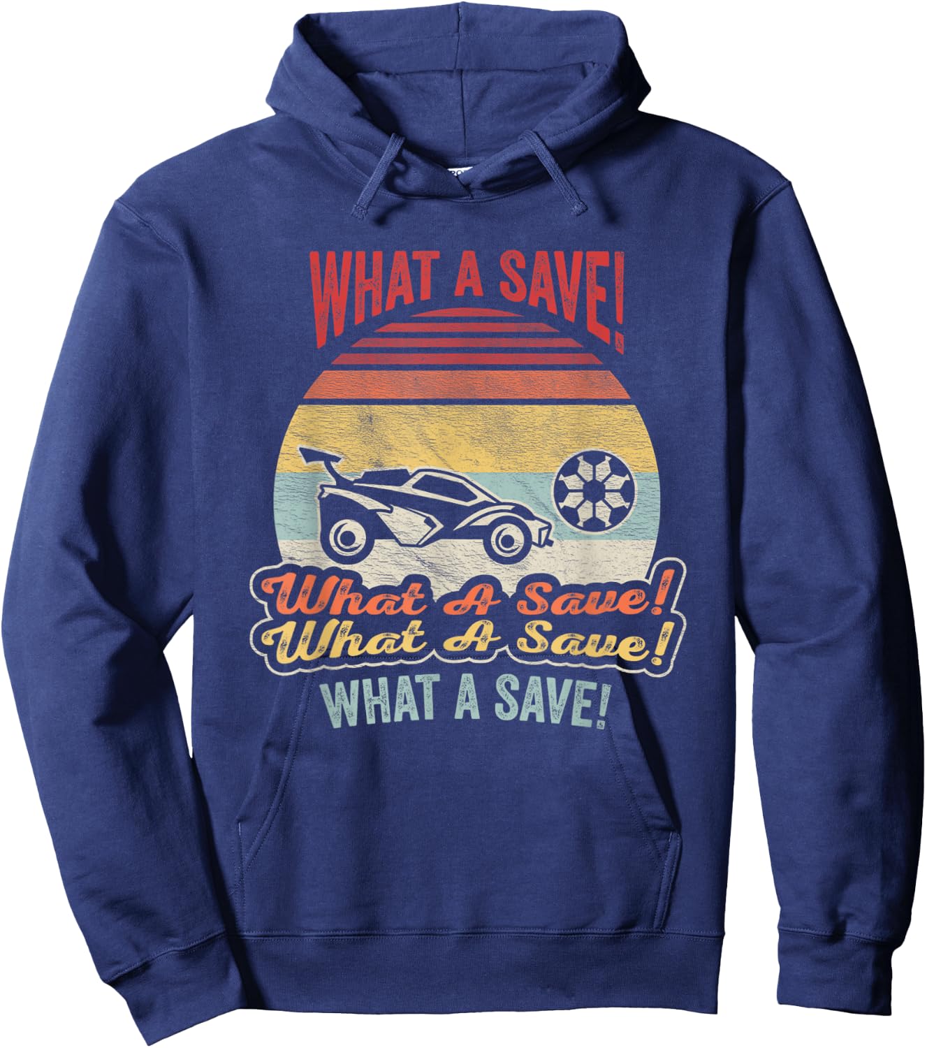 Vintage Retro What A Save Soccer Car League Hoodie - Hoodie | Navy