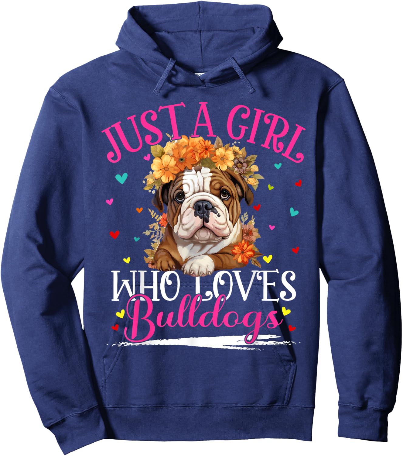 Just A Girl Who Loves Bulldogs Dog Girls Hoodie - Hoodie | Navy