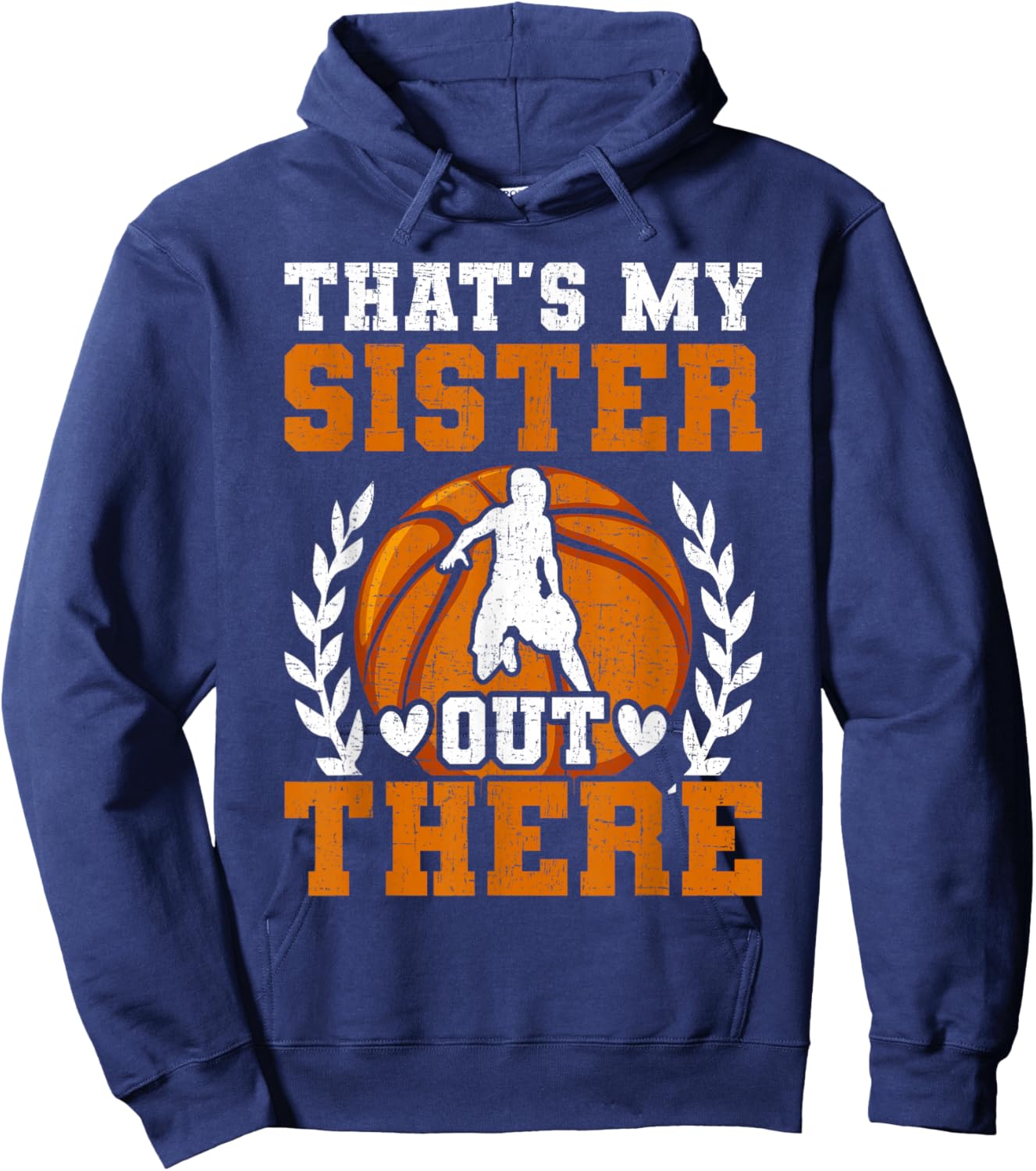 That's My Sister Basketball Player Hoodie - Hoodie | Navy