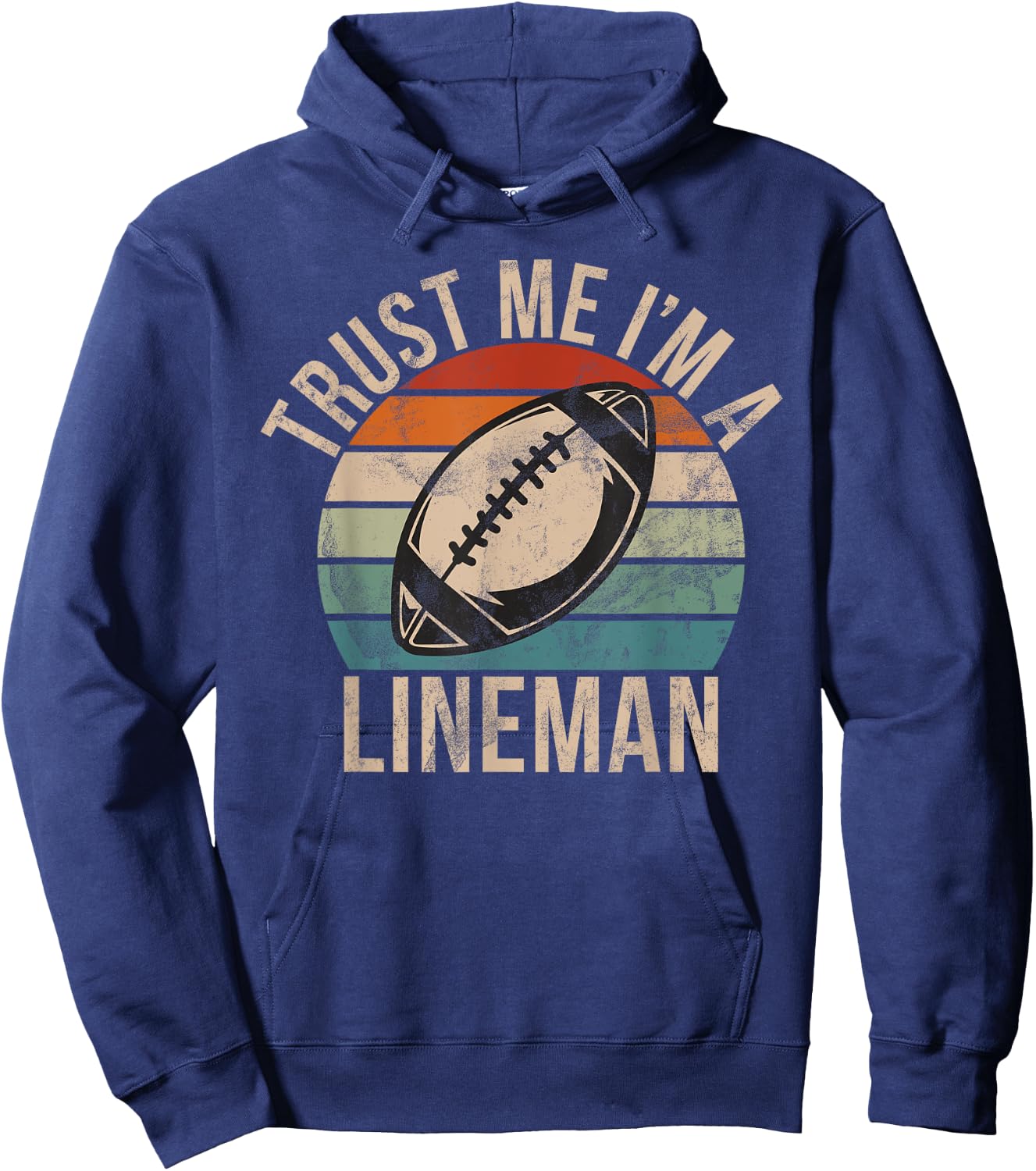 Trust me im a Lineman Football Lineman Hoodie - Hoodie | Navy