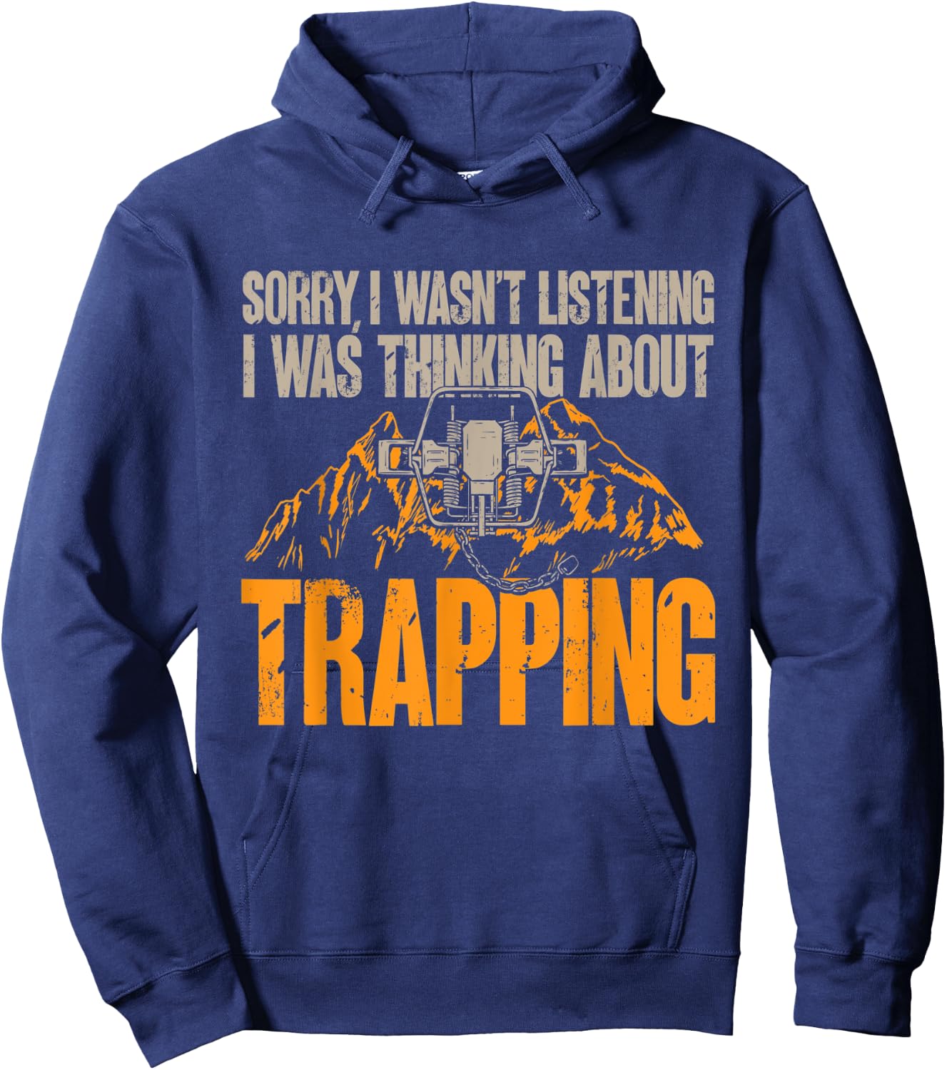 Trapping Trap Hunting Trapper Hoodie - Hoodie | Navy
