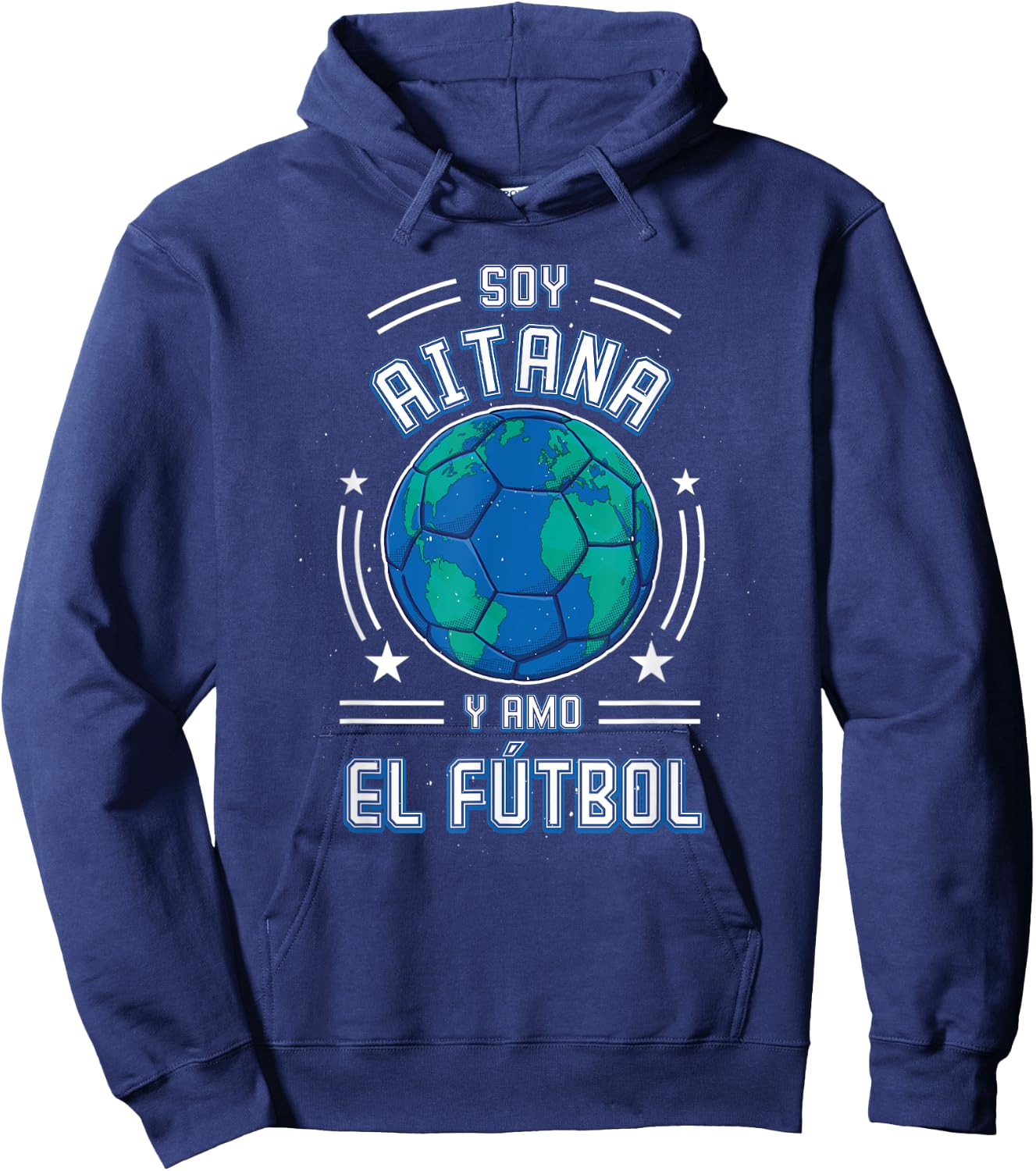 I am Aitana Y Love Football, For Football Fans Hoodie - Hoodie | Navy