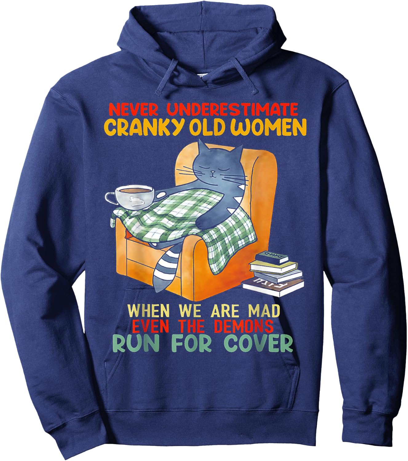 Cat Never Underestimate Cranky Old Women Hoodie - Hoodie | Navy