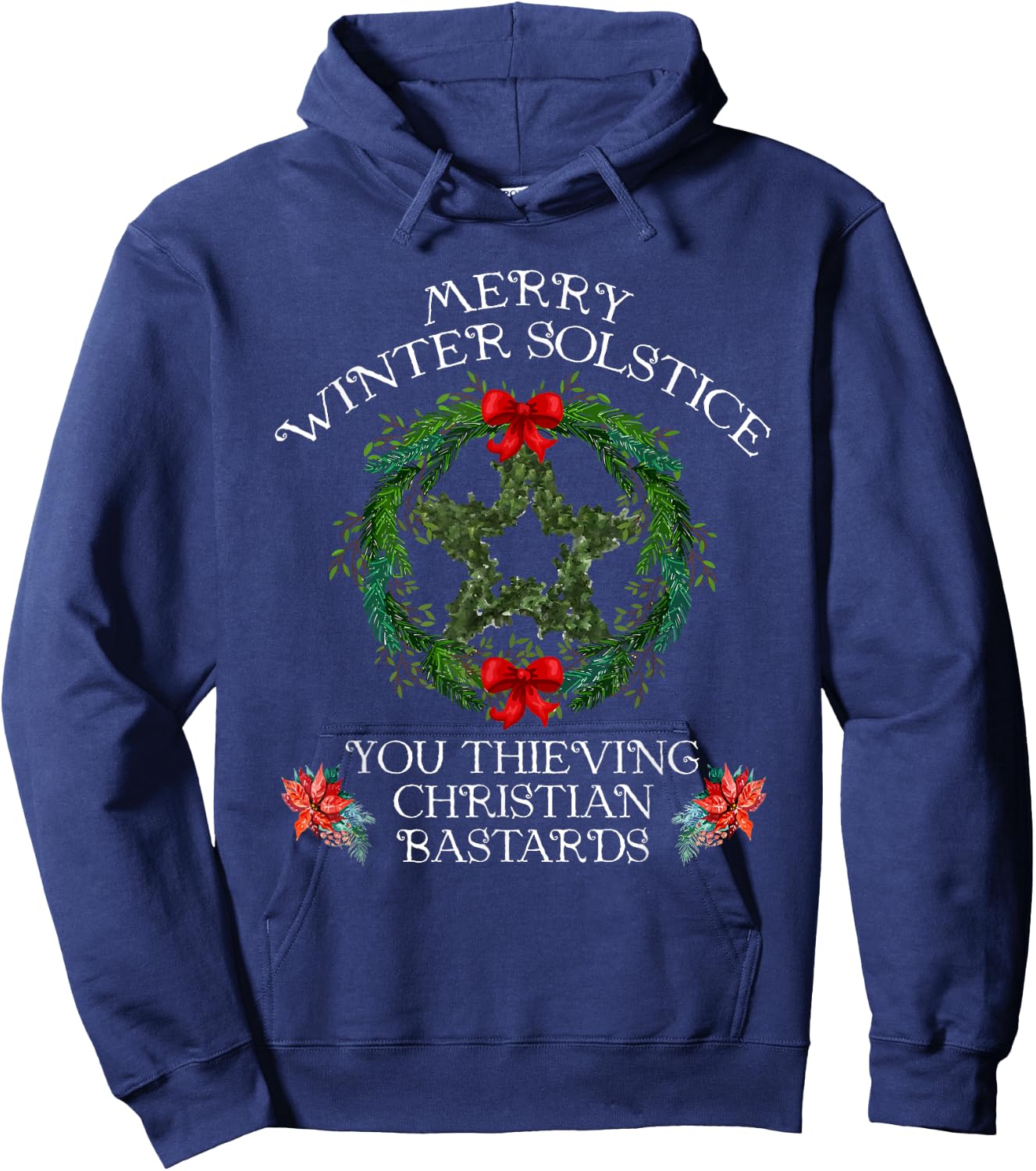 Merry Winter Solstice You Thieving Christian Hoodie - Hoodie | Navy