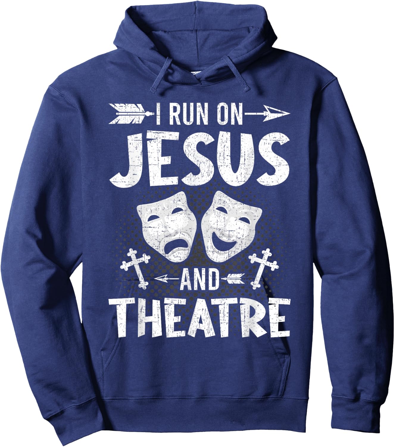 I Run on Jesus and Theatre Actor Actress Acting Hoodie - Hoodie | Navy