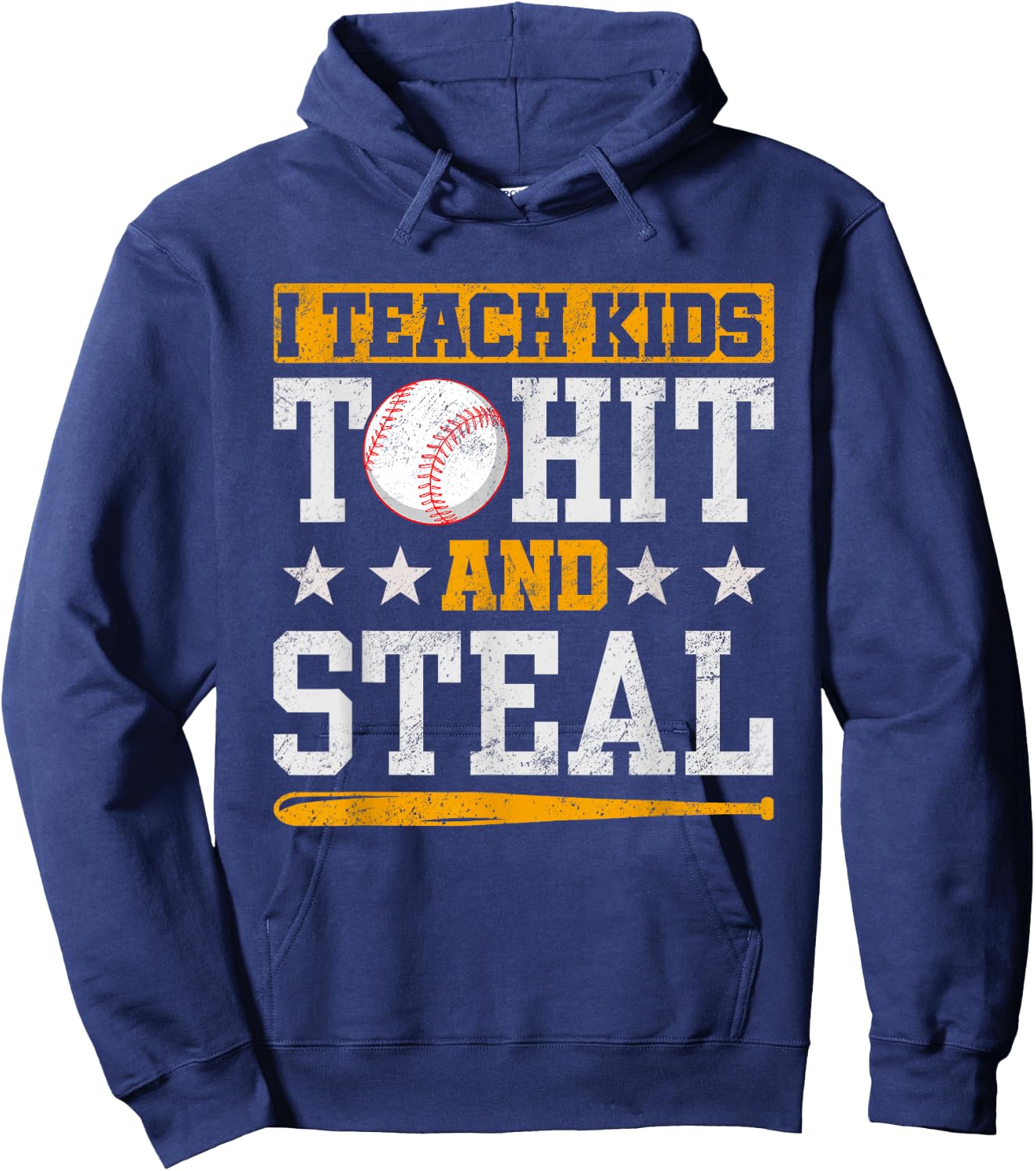 I Teach Kids To Hit And Steal Baseball Coach Hoodie - Hoodie | Navy