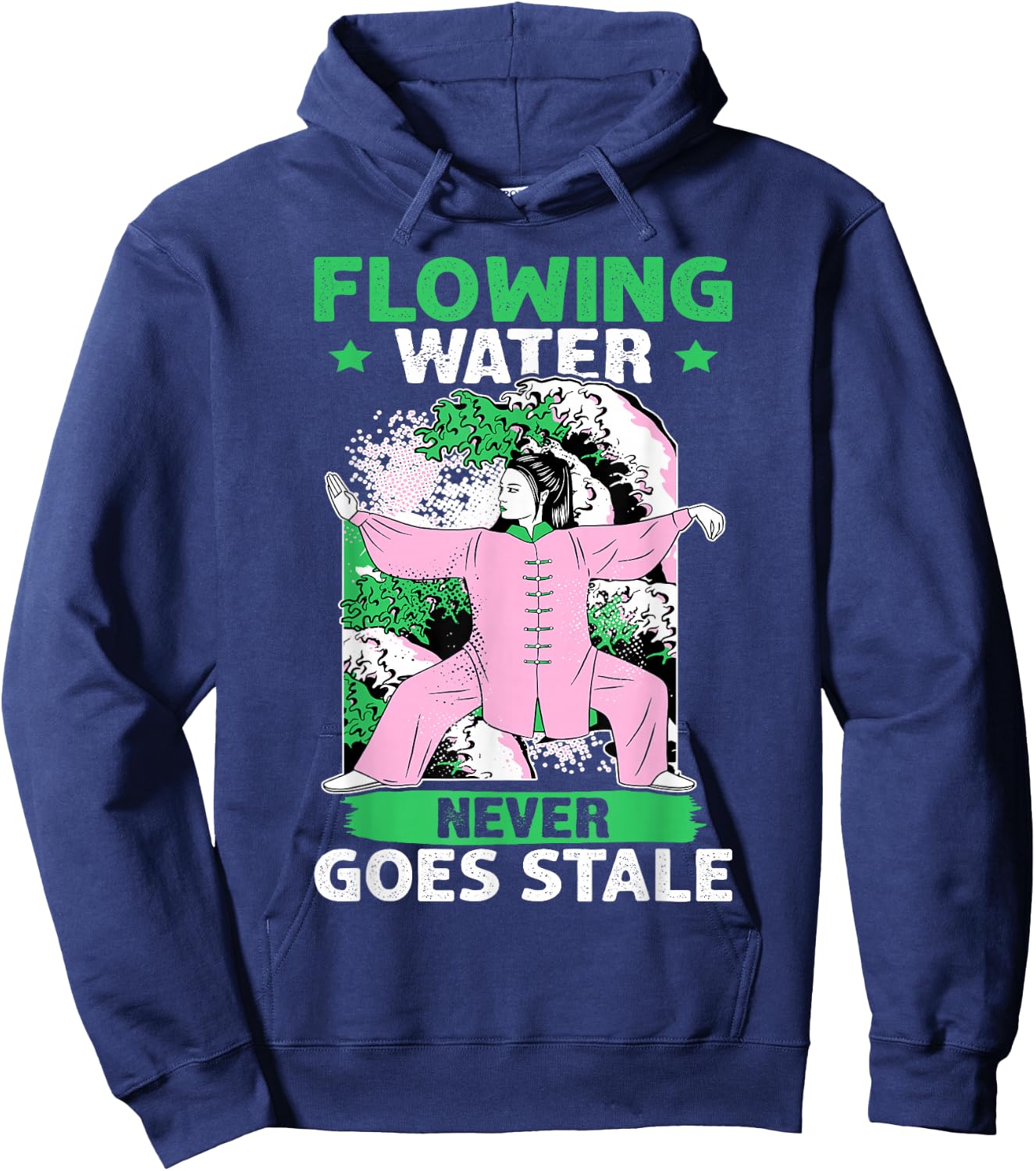 Tai Chi: Flowing Water Never Goes Stale Hoodie - Hoodie | Navy