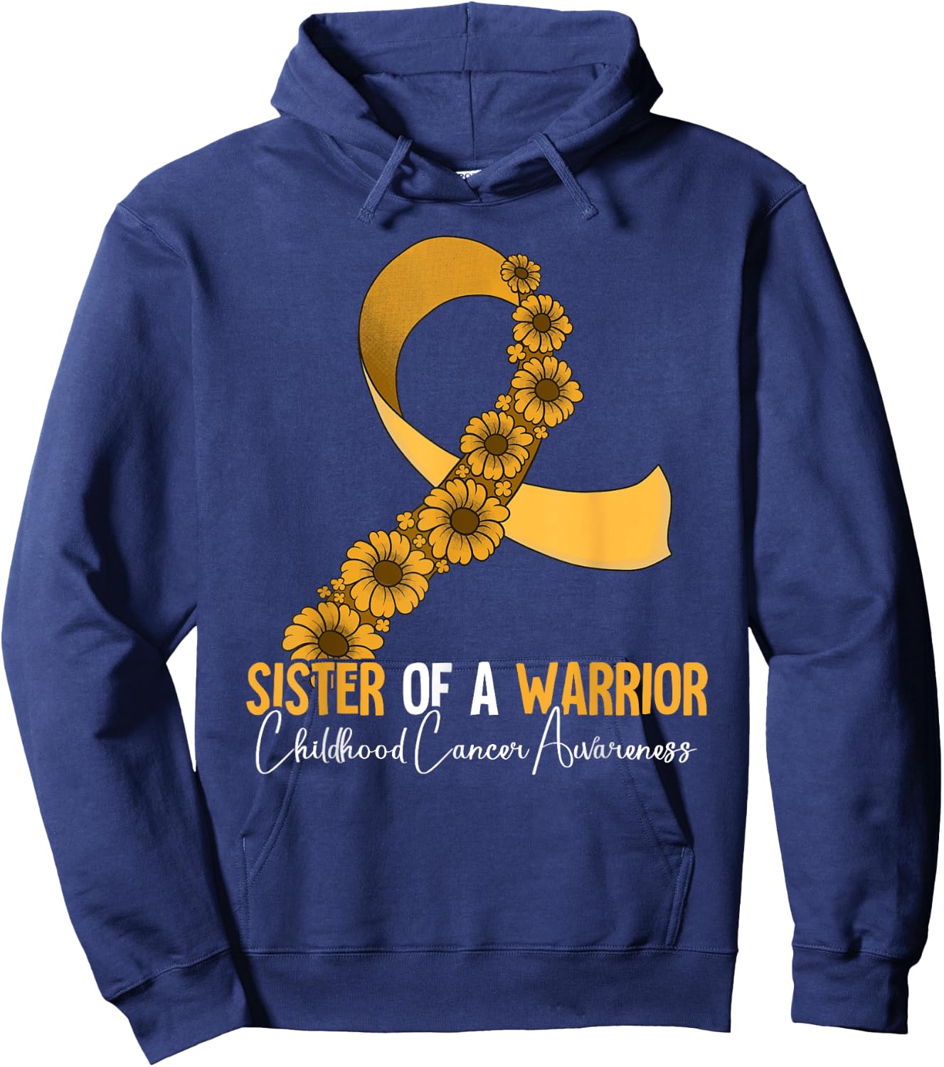 Sister Of A Warrior Childhood Cancer Awareness Hoodie - Hoodie | Navy