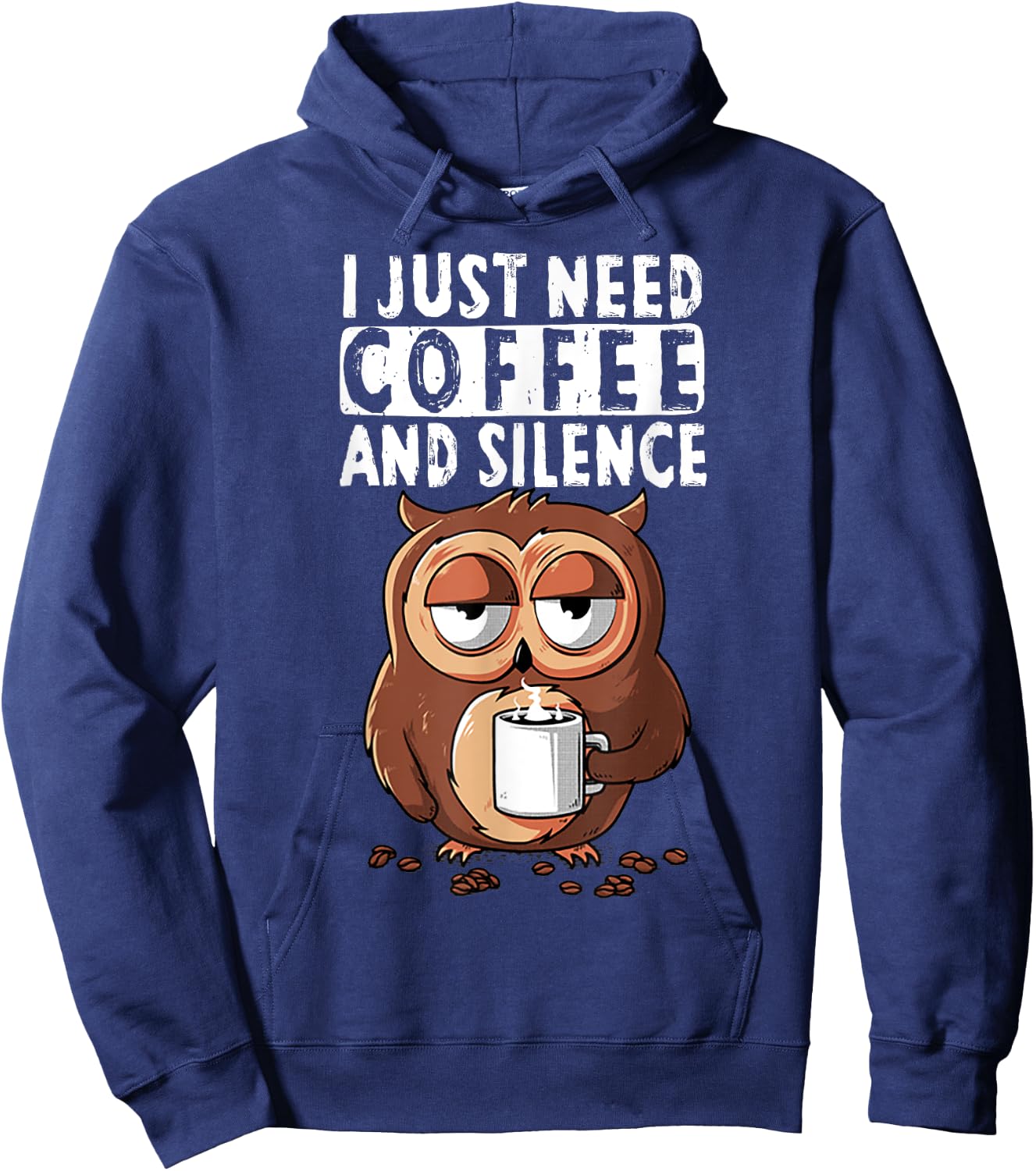 Owl I Just Need Coffee And Silence Hoodie - Hoodie | Navy