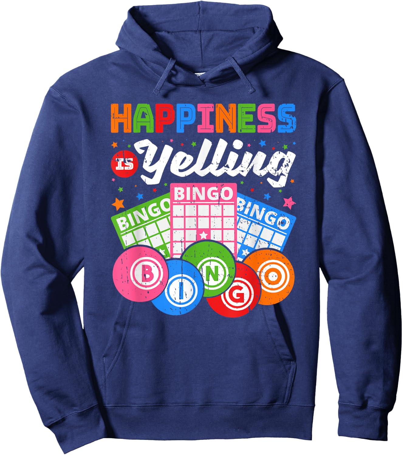 Happiness Is Yelling Bingo Player Hoodie - Hoodie | Navy