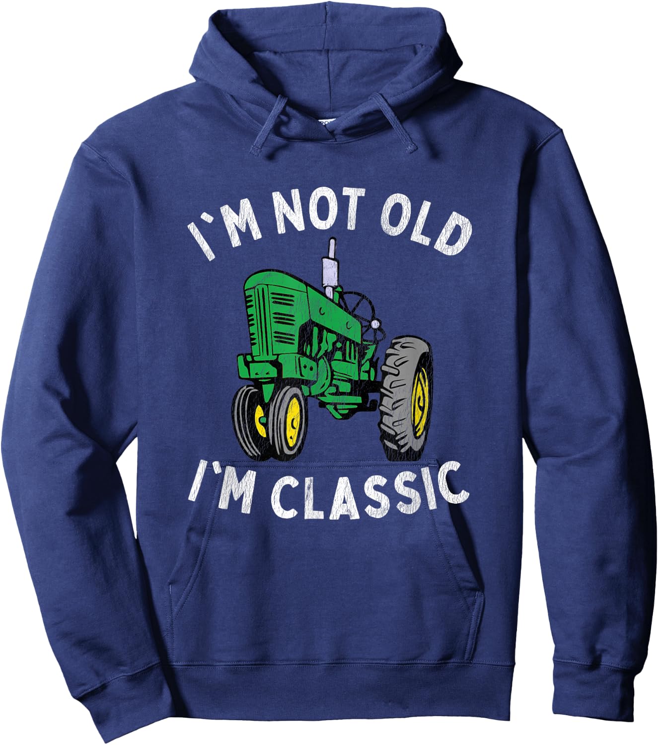 Vintage I'm Not Old I'M Classic Green Tractor Hoodie - Hoodie | Navy