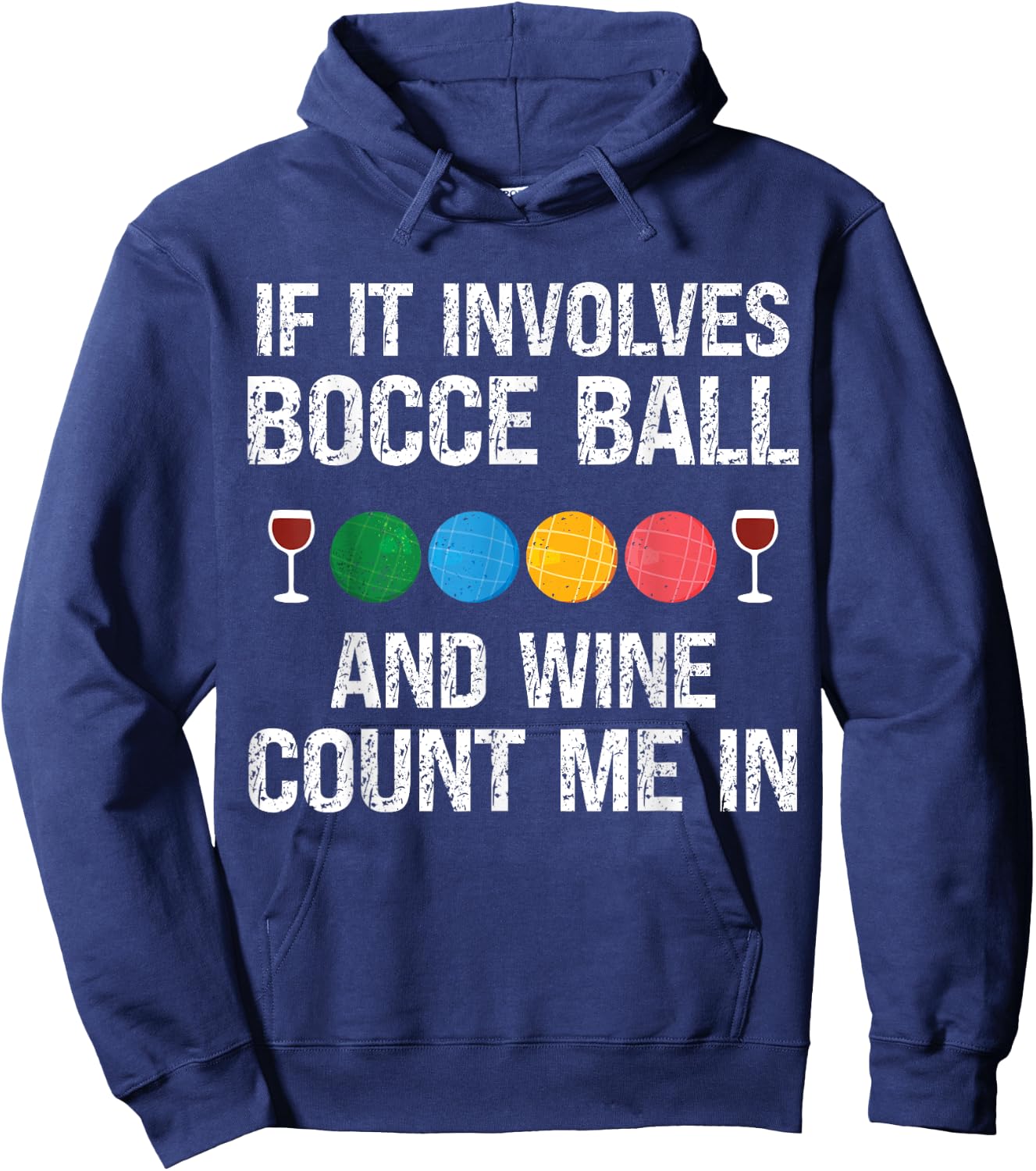 Bocce Legend Bocce Wine Funny Bocce Ball Hoodie - Hoodie | Navy