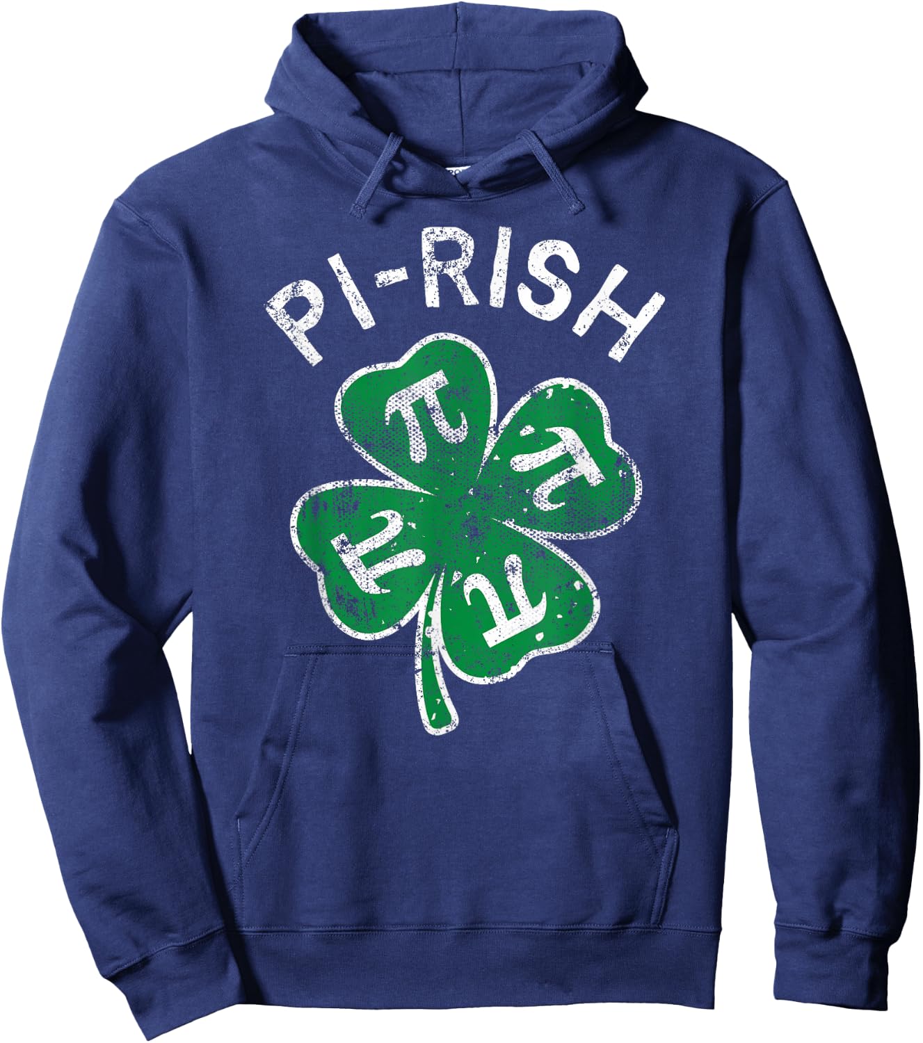 Pi-rish Lucky Clover St. Patrick's Day Distress Hoodie - Hoodie | Navy