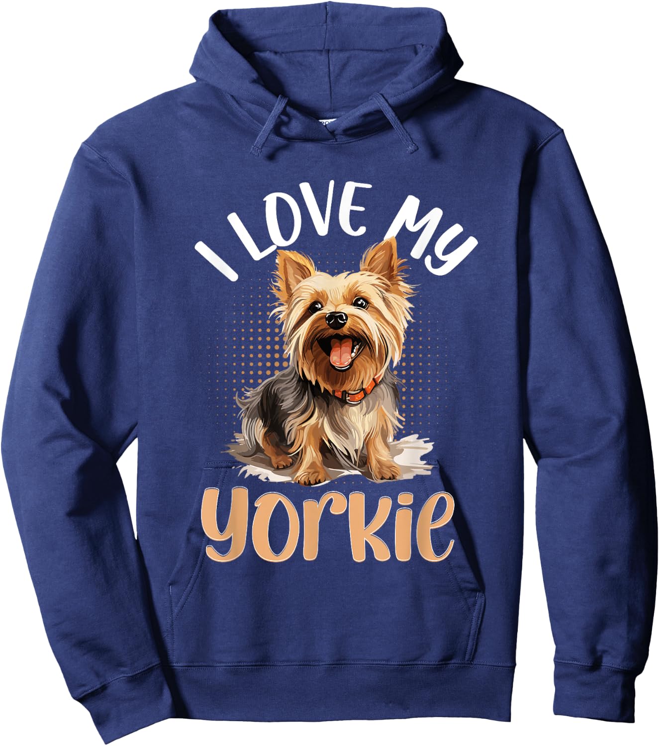 Yorkshire Terrier Dog Yorkie - I love my Yorkie Hoodie - Hoodie | Navy